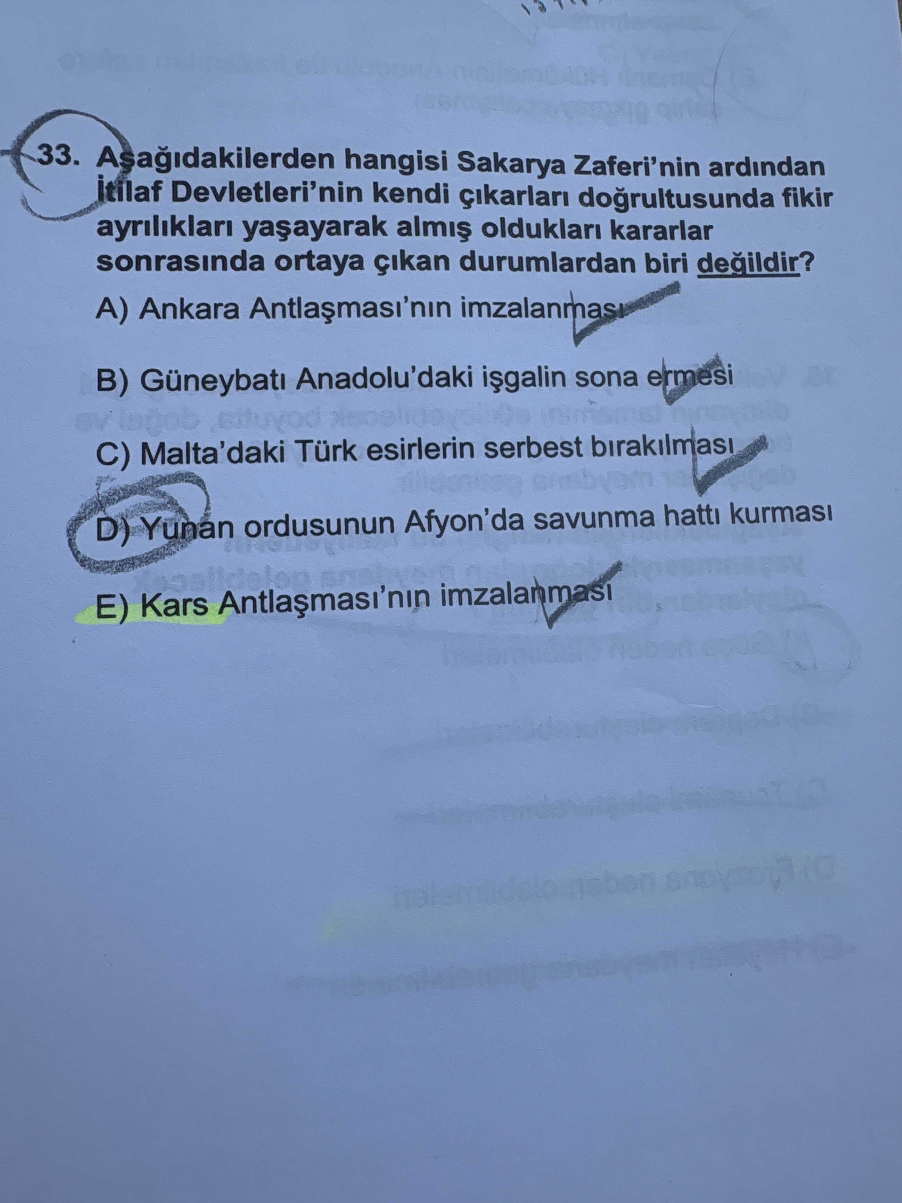 Aşağıdakilerden hangisi Sakarya Zaferi'nin ardından İtilaf Devletleri'nin kendi çıkarları