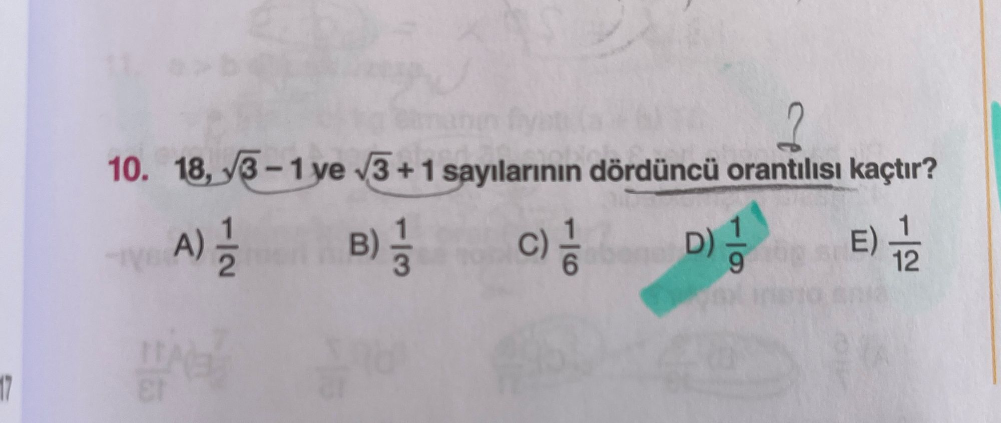 18, √3 − 1 ye √3 + 1 sayılarının dördüncü orantılısı kaçtır?
