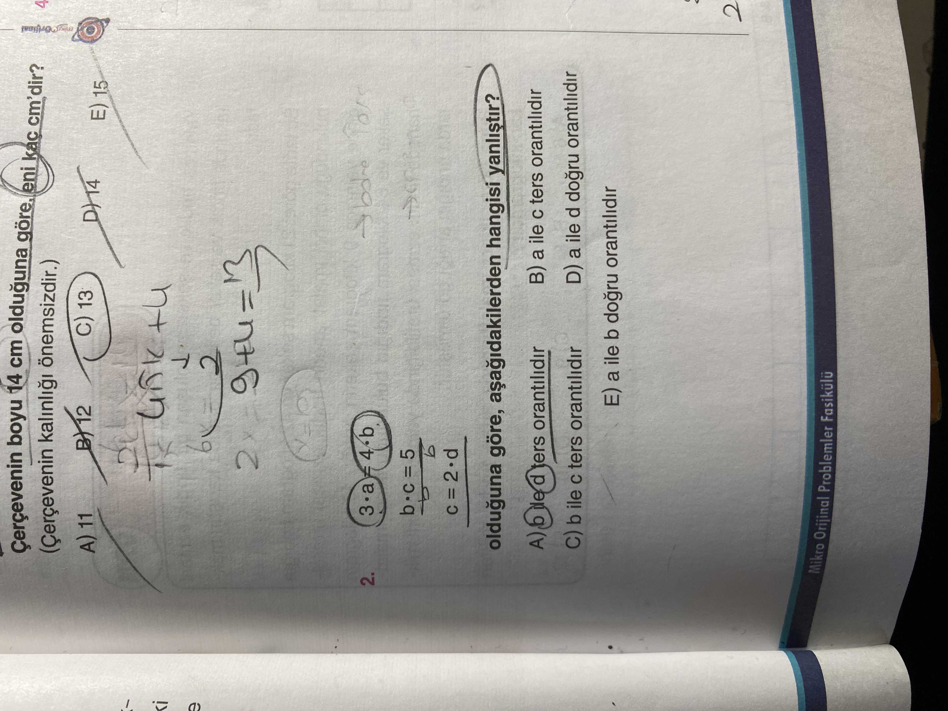 Boyu 14 cm olduguna eni kac cm'dir. 4 kalinli önemsizdir. ) C) 13 A) 11 E) 15 9 2. olduguna göre, hangisi yanlistir. A) d ters orantilidir a ile ters orantilidir b ile ters orantilidir D) a ile d orantilidir E) a ile b orantilidir Mikro Orijinal Problemler boyu 14 cm olduguna eni kac cm'dir. A) d ters orantilidir a ile ters orantilidir b ile ters orantilidir D) a ile d orantilidir E) a ile b orantilidir Mikro Orijinal Problemler. ?? Model.Question.title