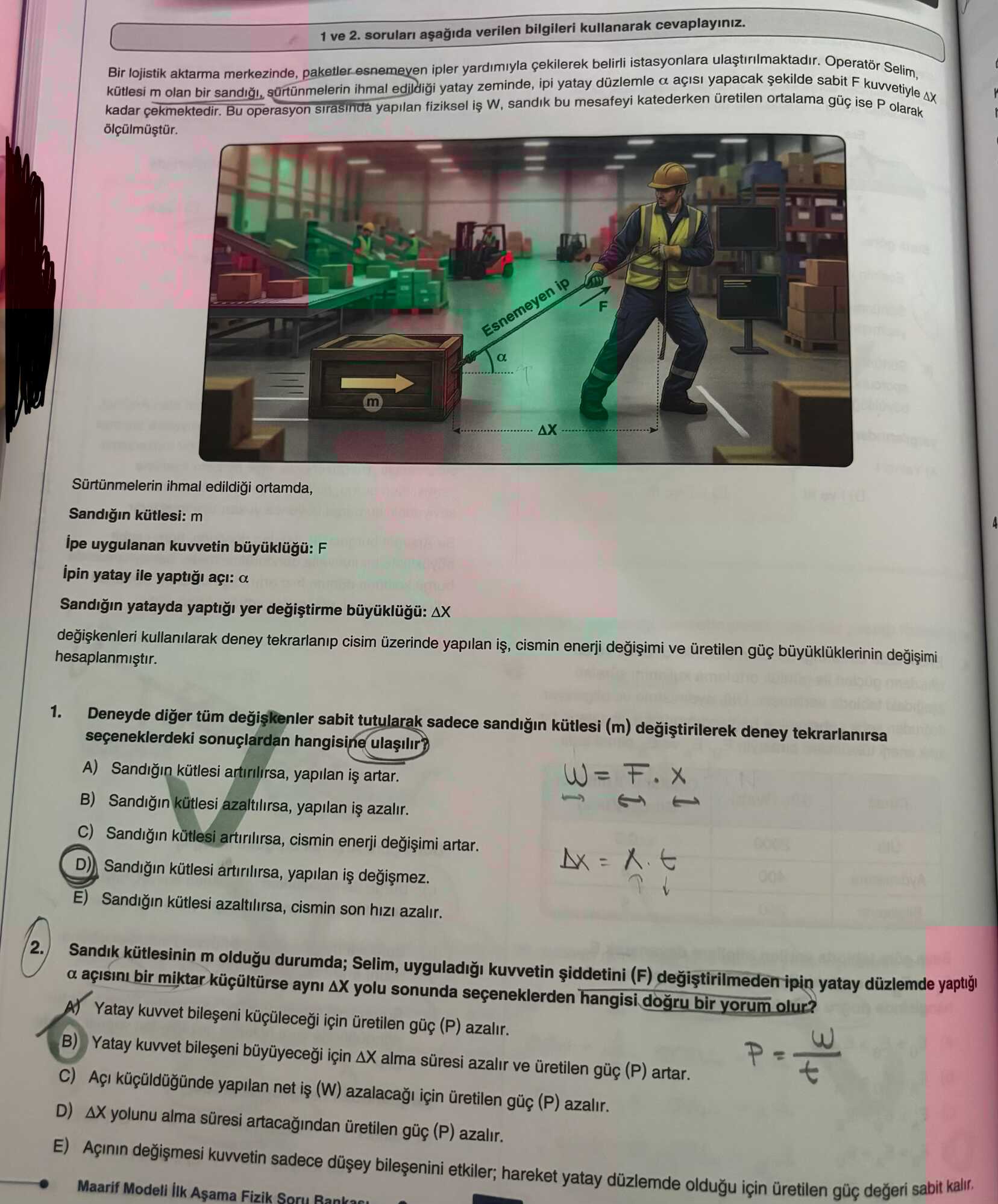 1 ve 2. soruları aşağıda verilen bilgileri kullanarak cevaplayınız. Bir lojistik aktarma merkezinde