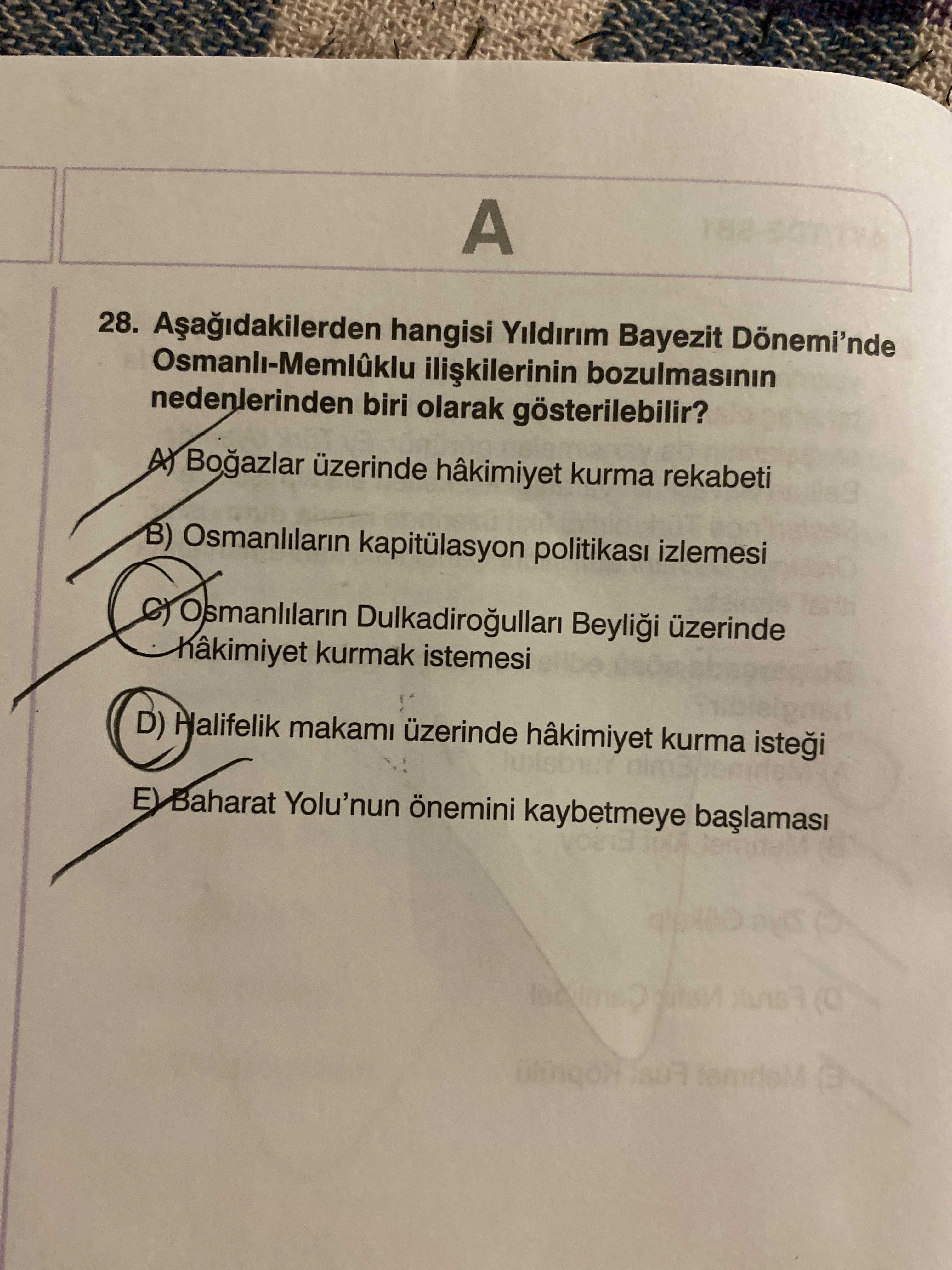 Aşağıdakilerden hangisi Yıldırım Bayezit Dönemi'nde Osmanlı-Memlûklu ilişkilerinin bozulmasının