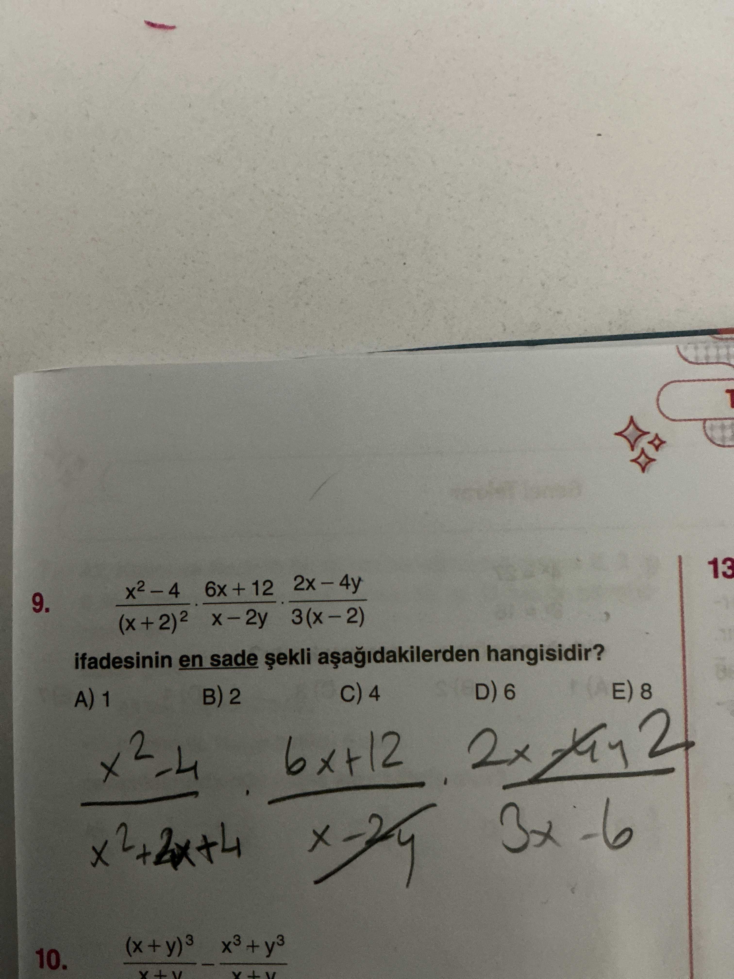 x²-4 6x+12 2x-4y ――――― · ――――― · ――――― (x+2)² x-2y 3(x-2) ifadesinin en sade şekli aşağıdakilerden