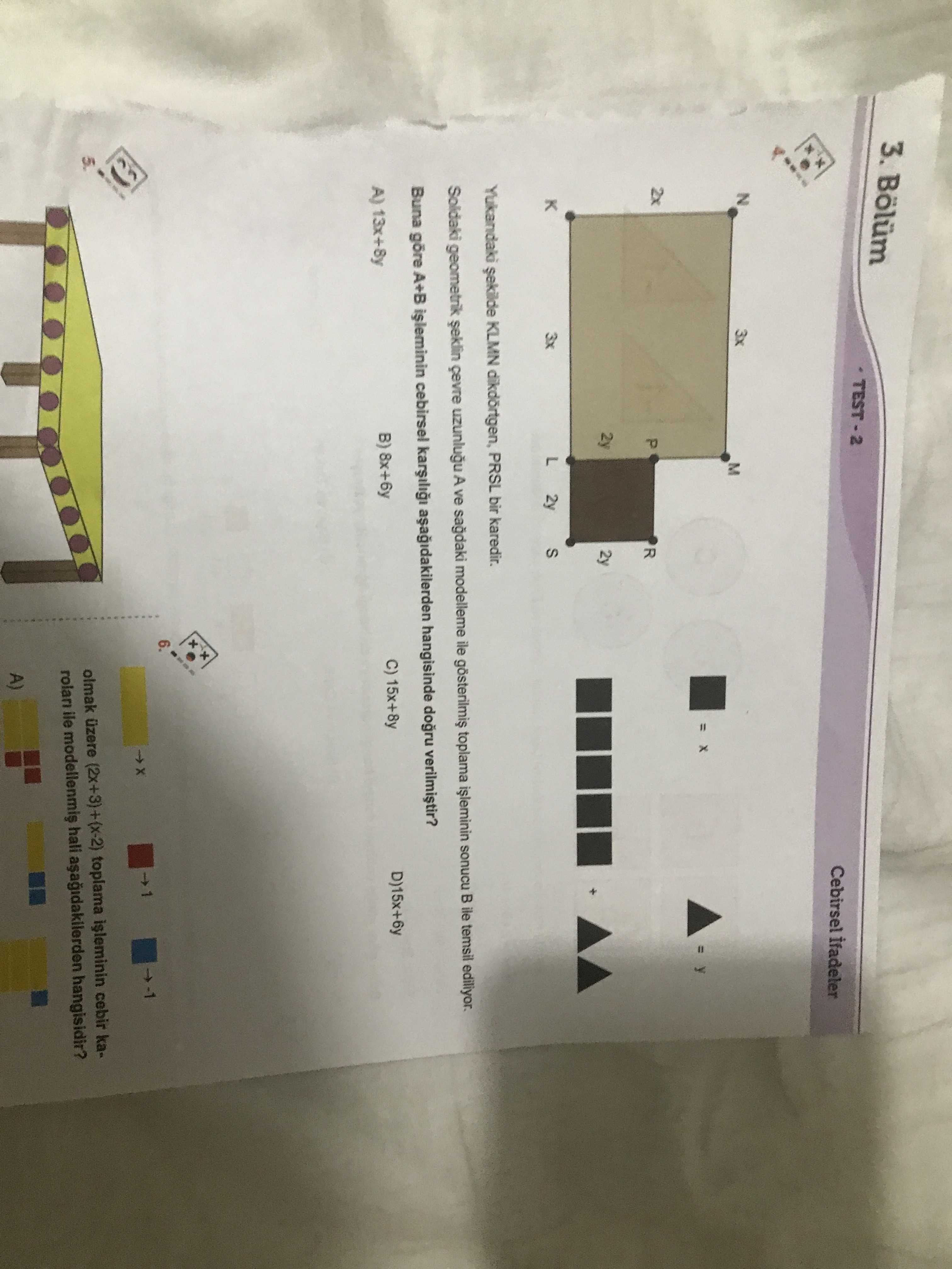 Yukarıdaki şekilde KLMN dikdörtgen, PRSL bir karedir. Soldaki geometrik şeklin çevre uzunluğu A ve