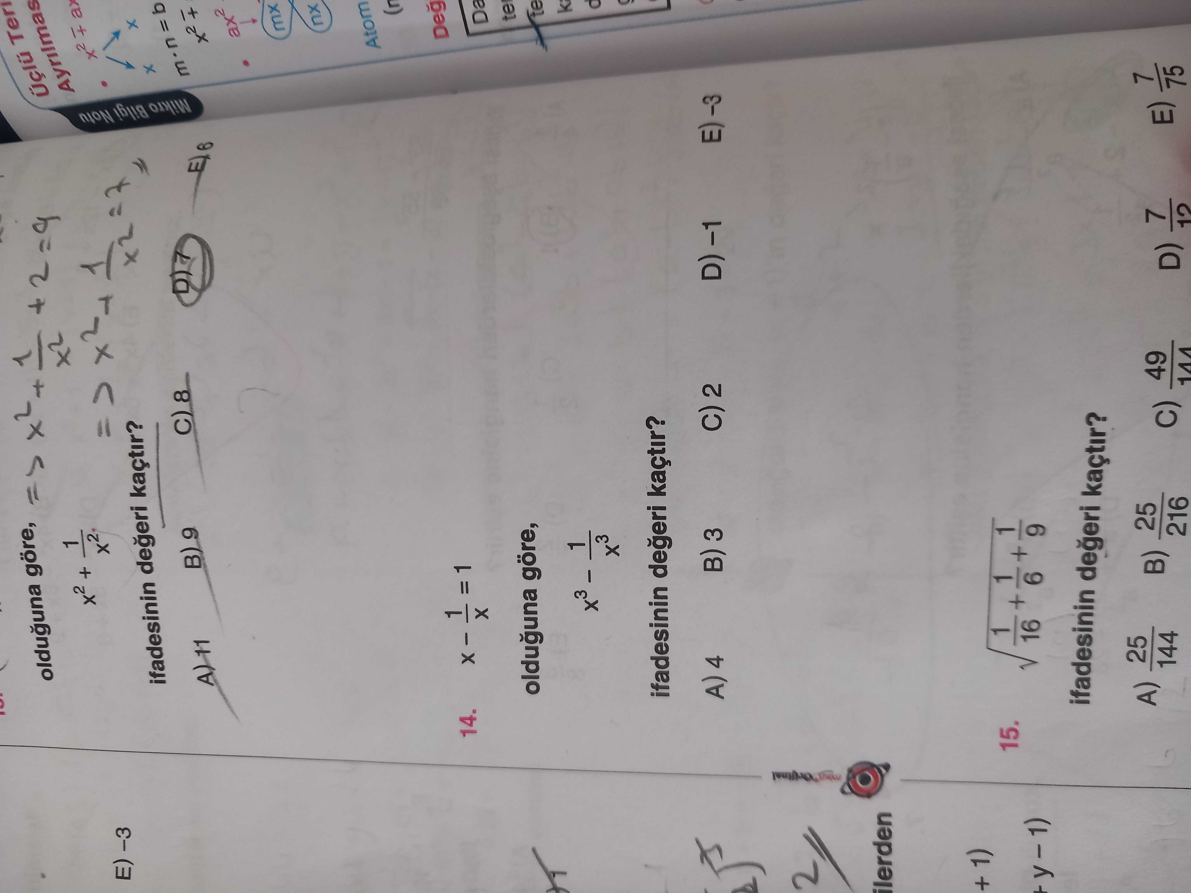 x - 1/x = 1 olduğuna göre, x³ - 1/x³ ifadesinin değeri kaçtır?