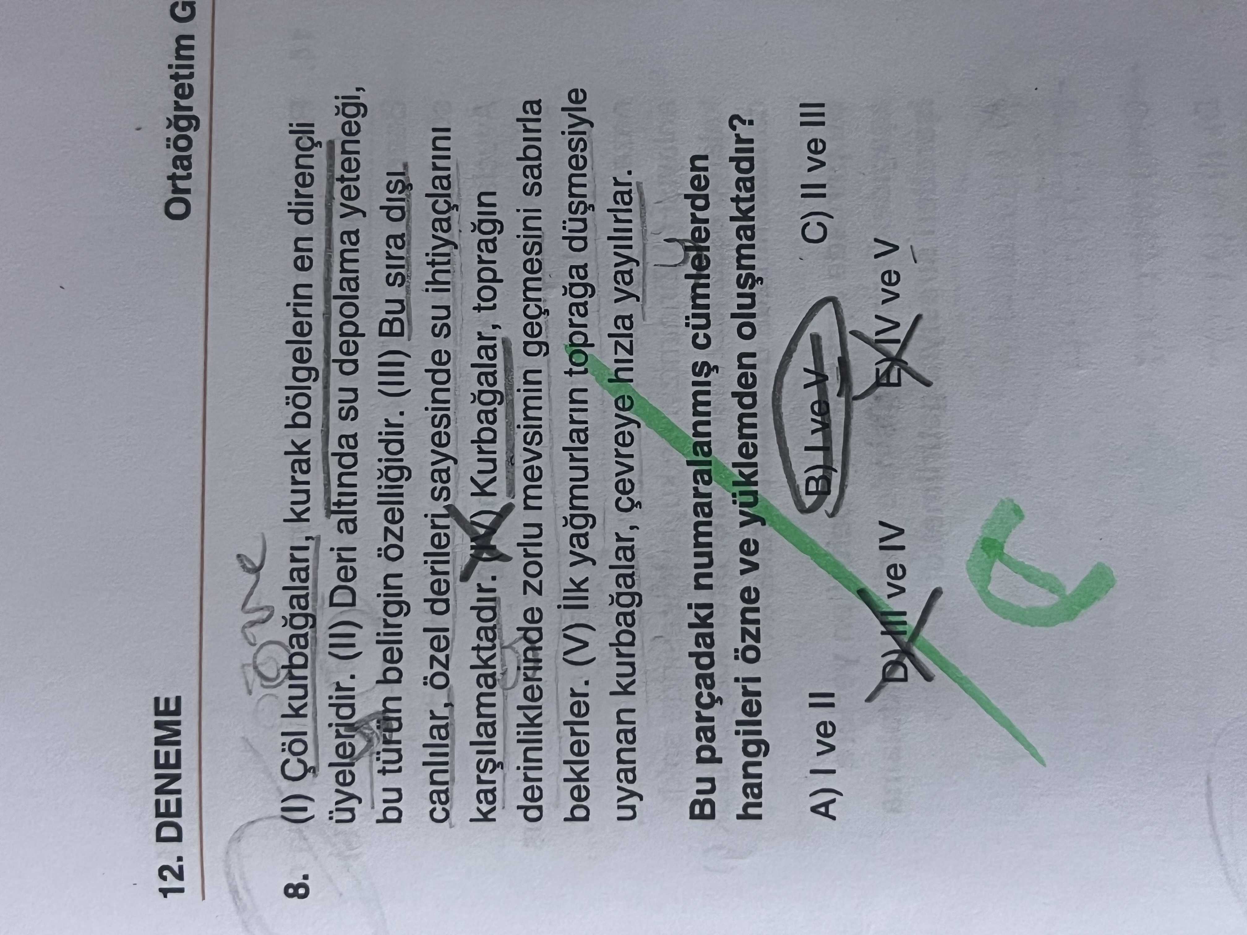 (I) Çöl kurbağaları, kurak bölgelerin en dirençli üyeleridir. (II) Deri altında su depolama