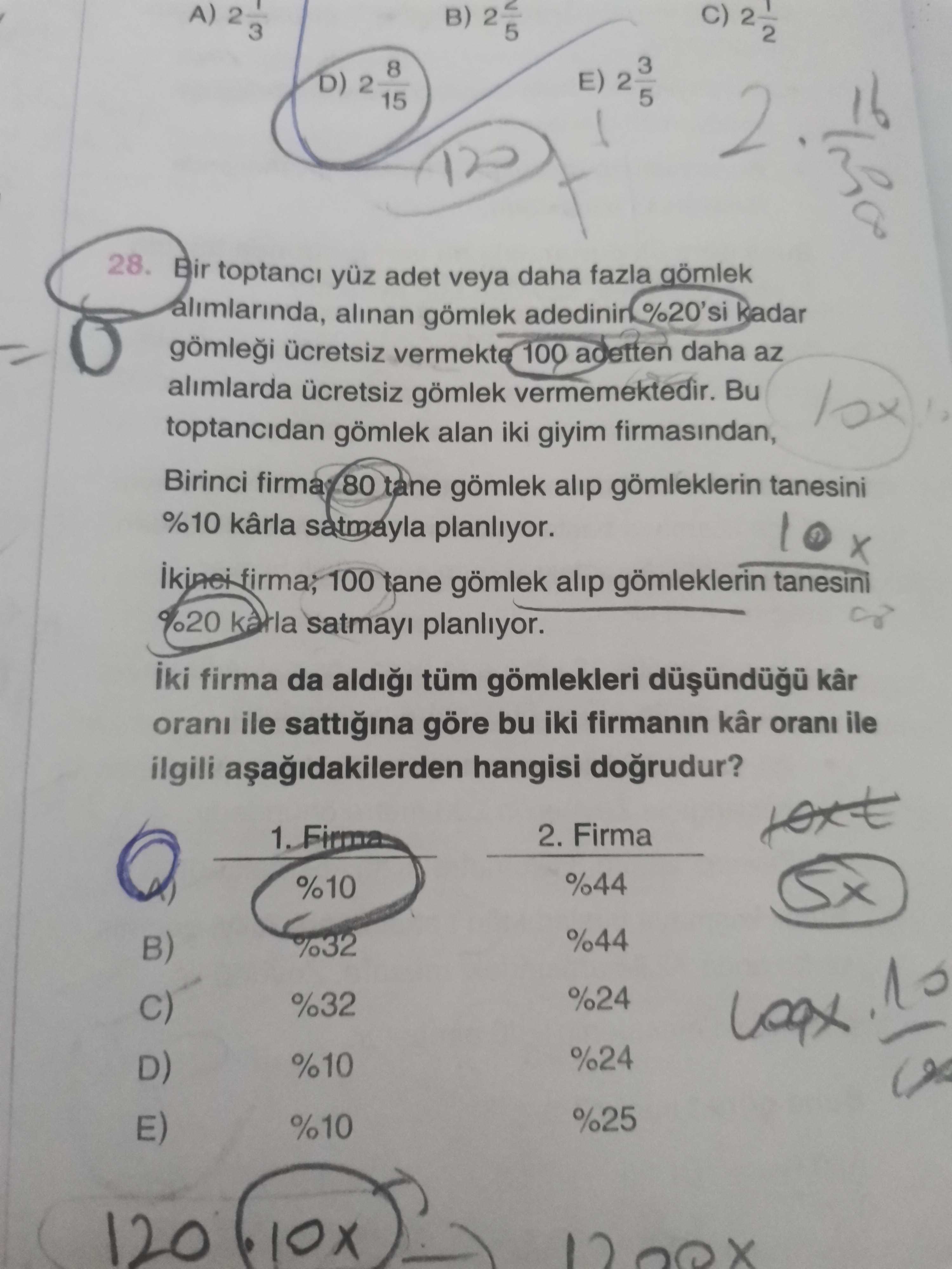 Bir toptancı yüz adet veya daha fazla gömlek alımlarında, alınan gömlek adedinin %20'si kadar