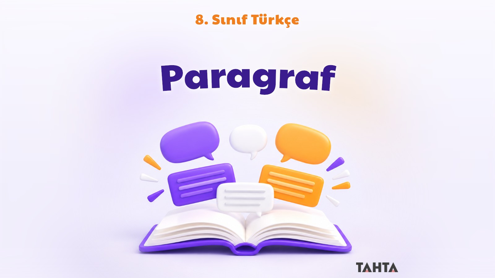 8. Sınıf Türkçe Paragraf Konu Anlatımı