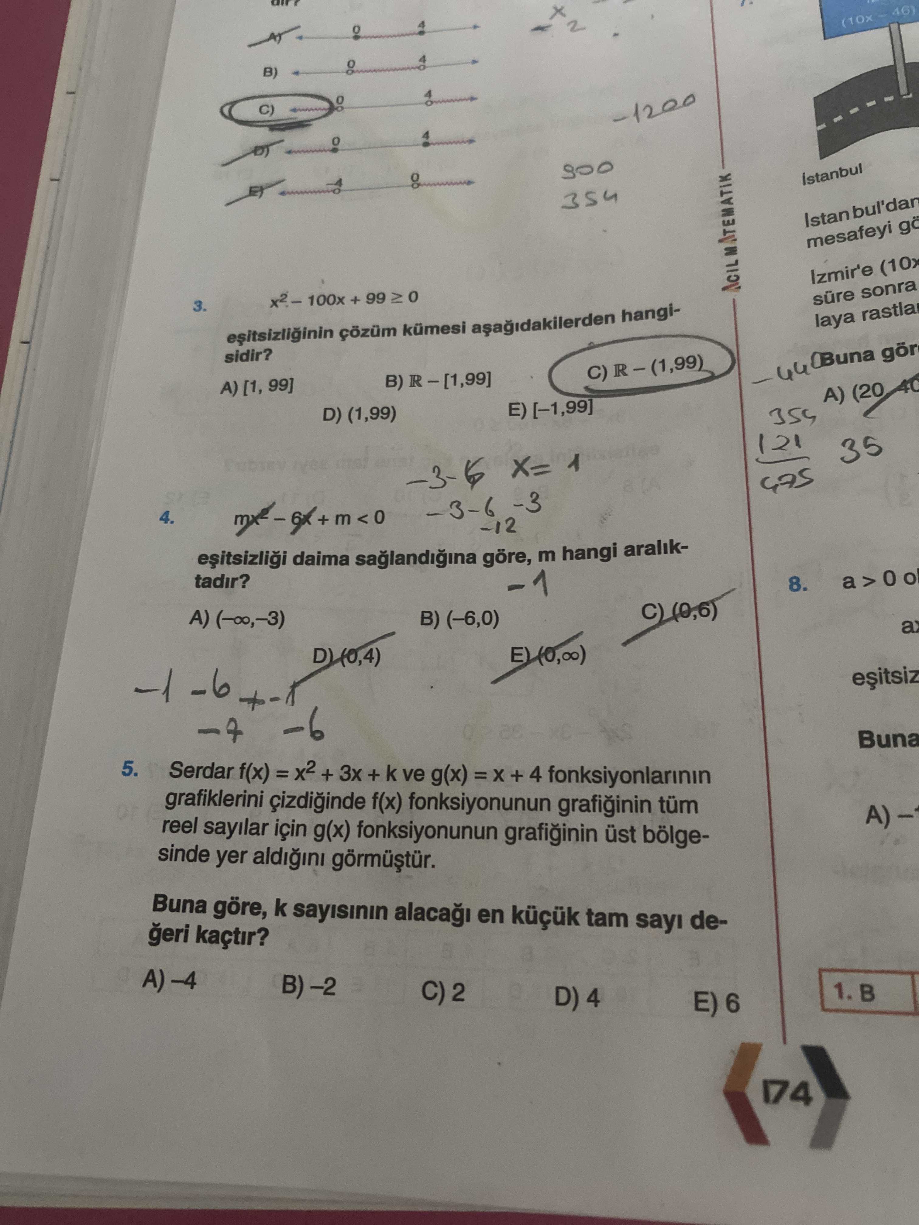 x² – 100x + 99 ≥ 0 eşitsizliğinin çözüm kümesi aşağıdakilerden hangisidir?