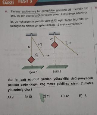 Tavana sabitlenmiş bir çengelden geçirilen 25 metrelik bir iple, bu ipin ucuna bağlı bir cisim