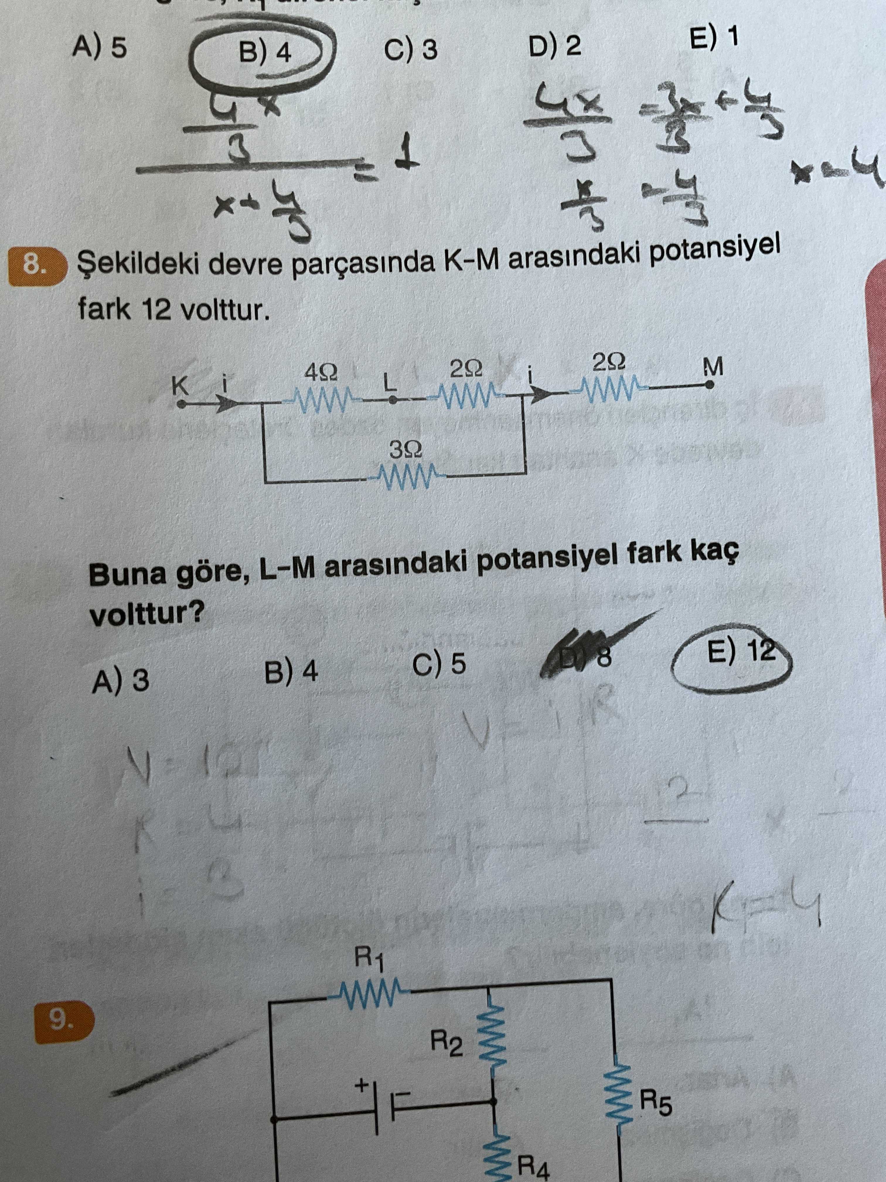 1 A) 5 4 1 8. devre parçasinda K-M arasindaki potansiyel fark 12 volttur. M 40 30 Buna göre, L-M arasindaki potansiyel fark kaç volttur. 8 E) 12 5 B) 4 A) 3 R1 9. R2 R5 R4 1 A) 5 4 1 8. R2 R5 R4. ?? Model.Question.title