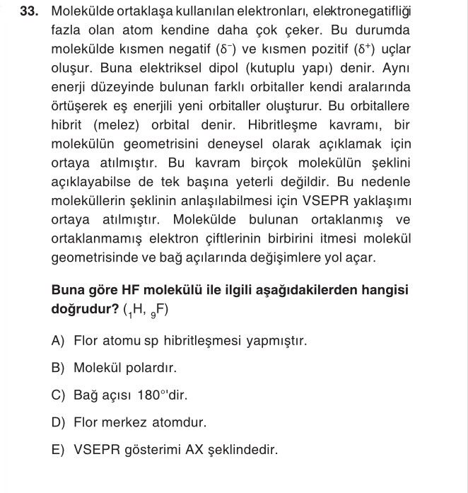 Molekülde ortaklaşa kullanılan elektronları, elektronegatifliği fazla olan atom kendine daha çok