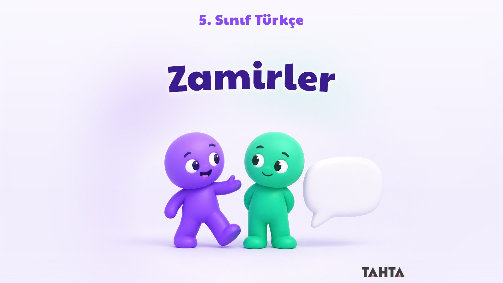 Zamirleri simgeleyen, biri diğerinin yerine geçen iki sevimli figür ve boş konuşma balonu