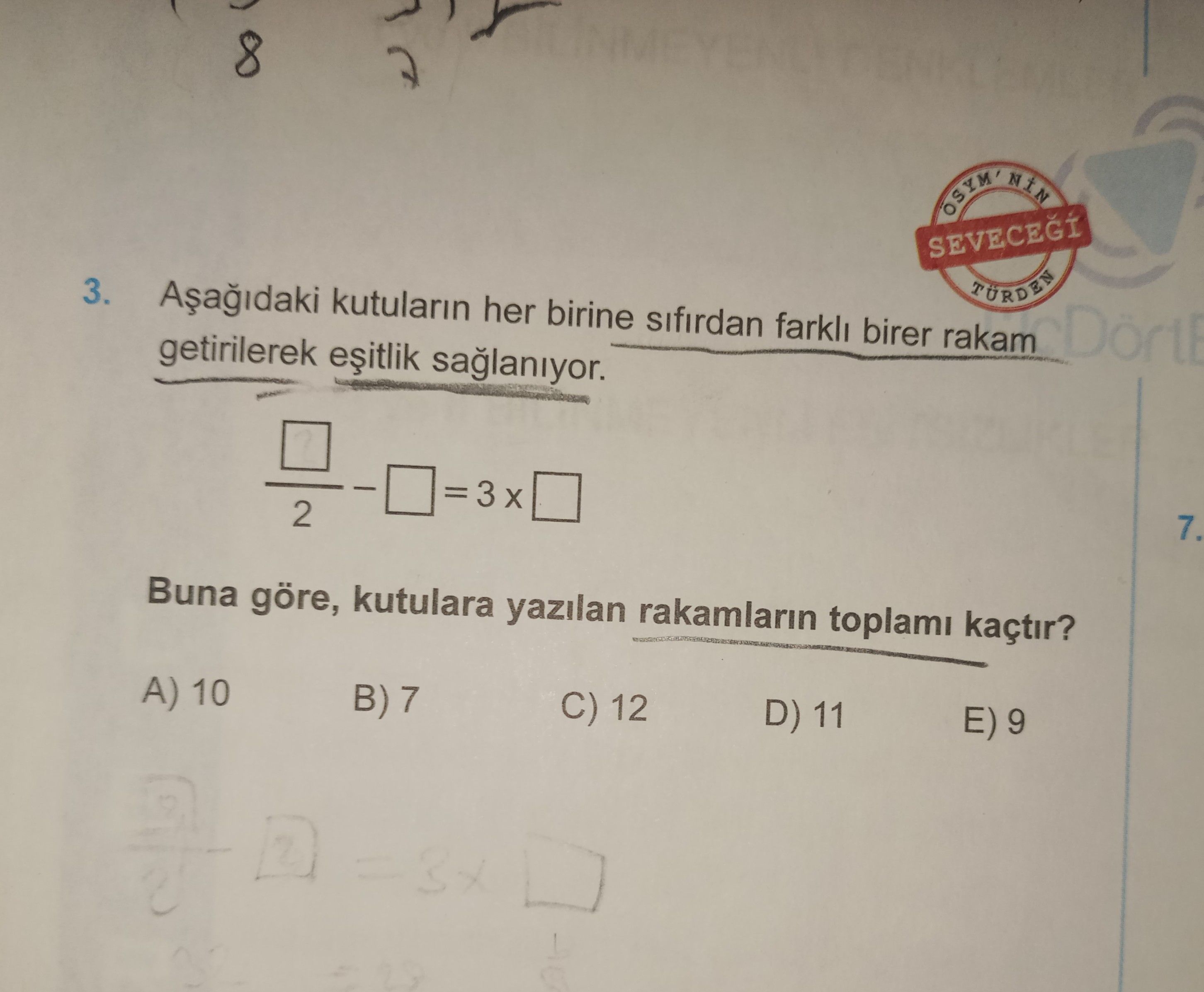 Aşağıdaki kutuların her birine sıfırdan farklı birer rakam getirilerek eşitlik sağlanıyor. □ ─── - □