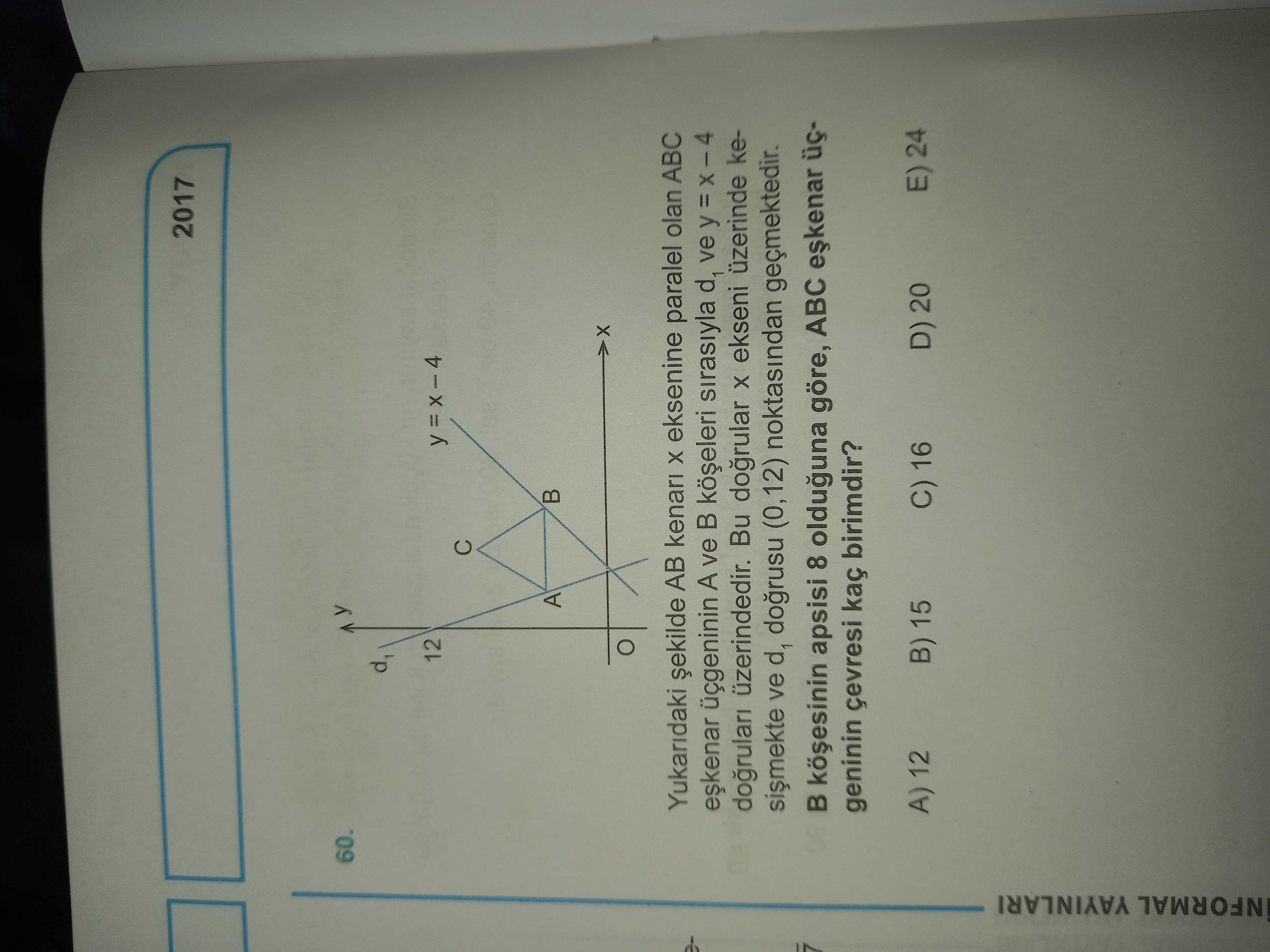 Yukarıdaki şekilde AB kenarı x eksenine paralel olan ABC eşkenar üçgeninin A ve B köşeleri sırasıyla