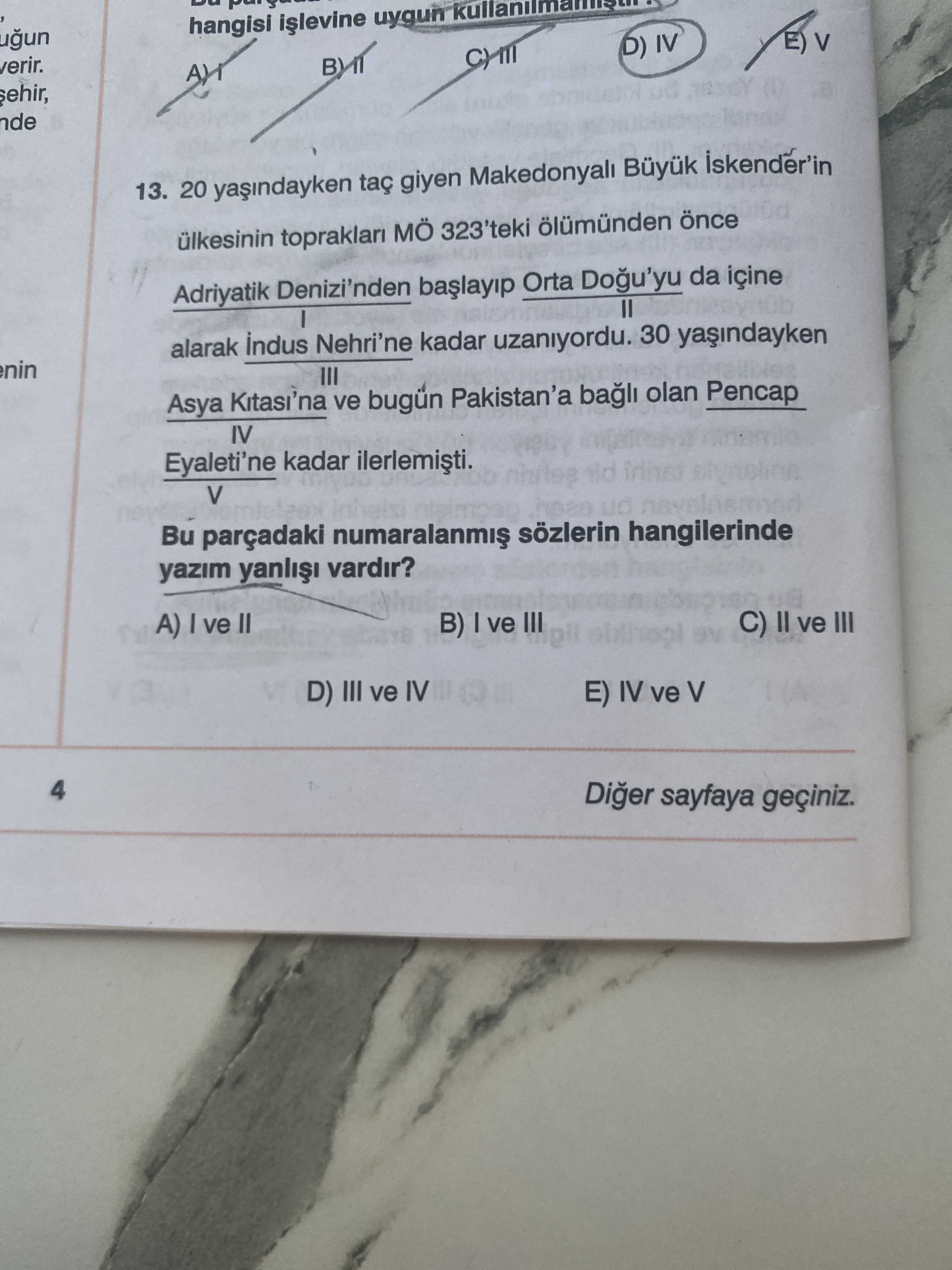 20 yaşındayken taç giyen Makedonyalı Büyük İskender'in ülkesinin toprakları MÖ 323'teki ölümünden