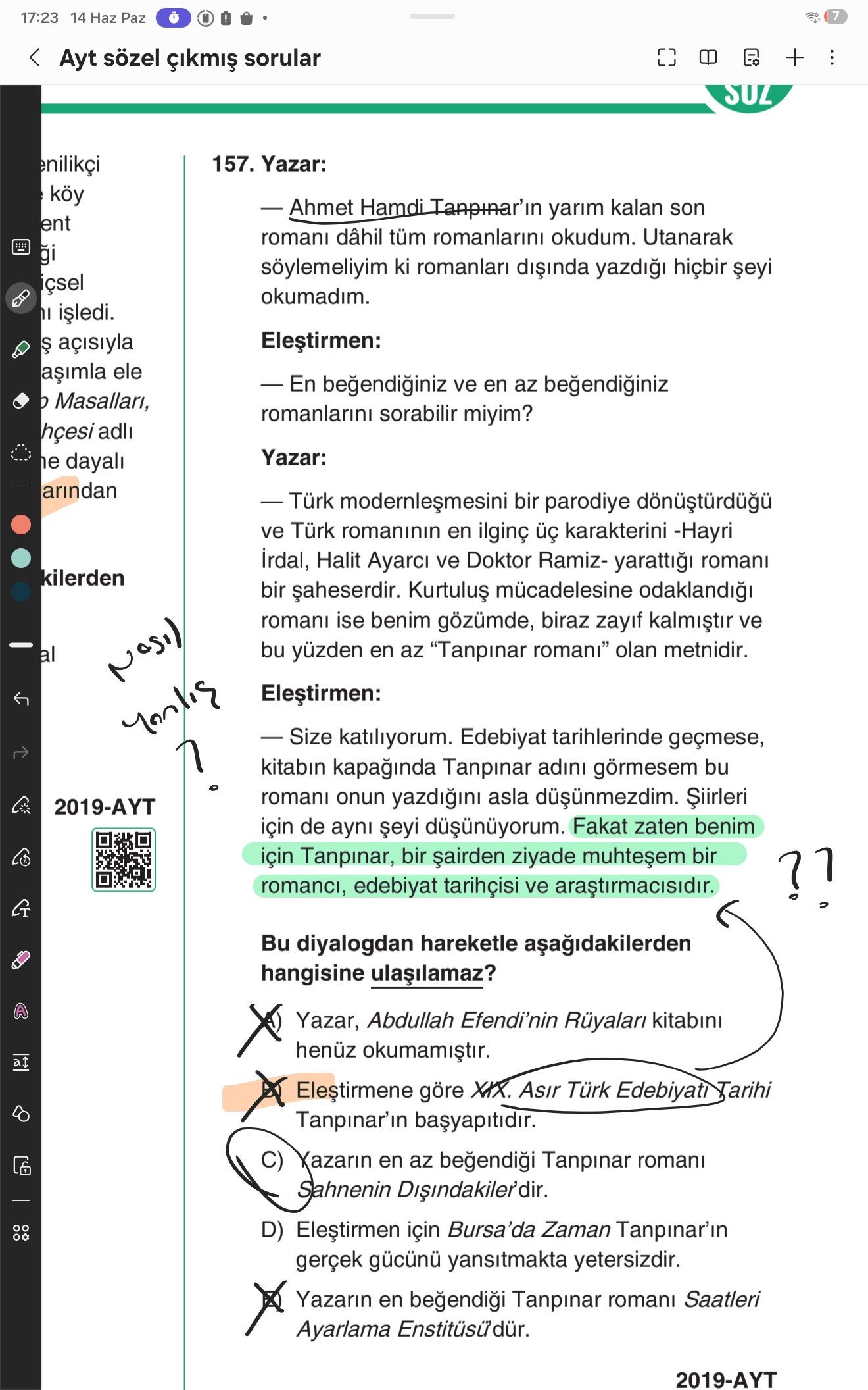 Yazar: — Ahmet Hamdi Tanpınar'ın yarım kalan son romanı dâhil tüm romanlarını okudum. Utanarak