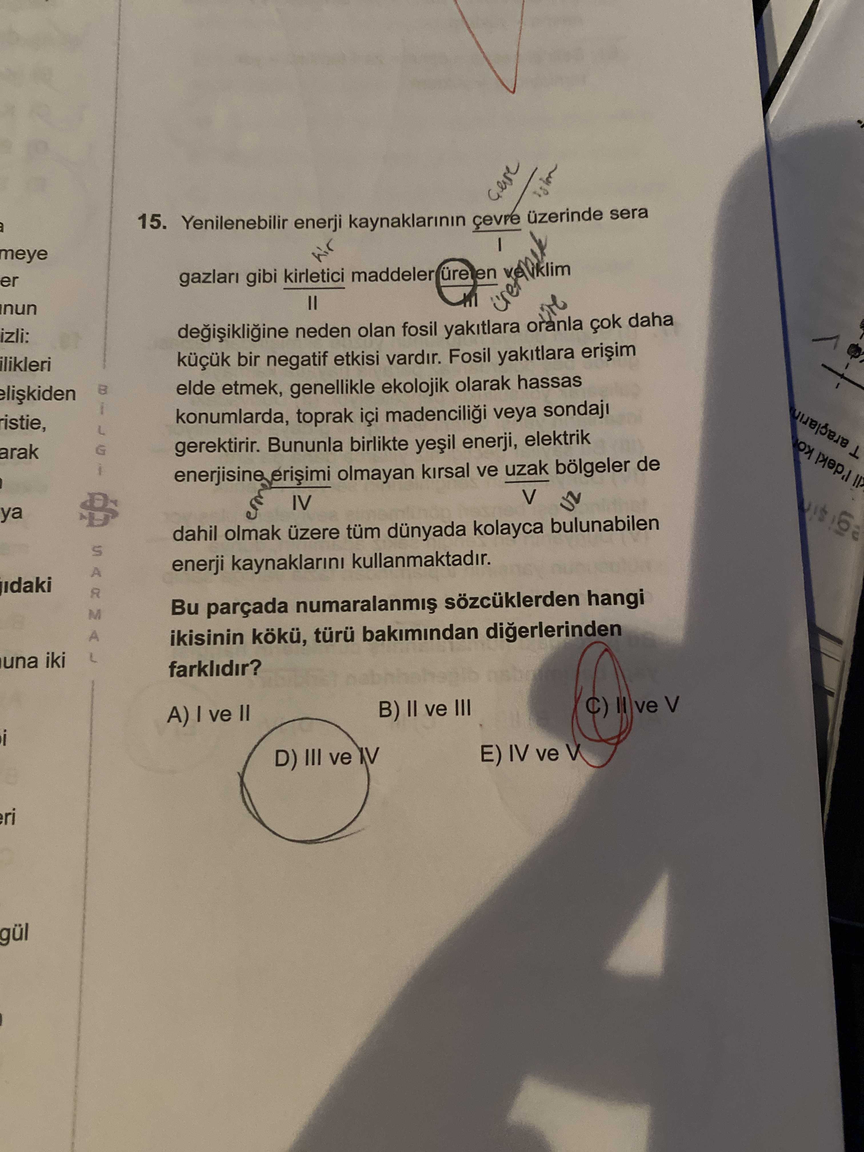 Yenilenebilir enerji kaynaklarının çevre üzerinde sera I gazları gibi kirletici maddeleri üreten ve