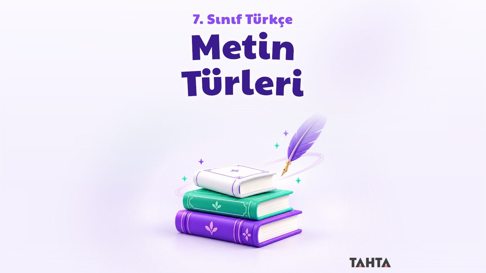 7. sınıf Türkçe metin türleri konu anlatımı kapak görseli