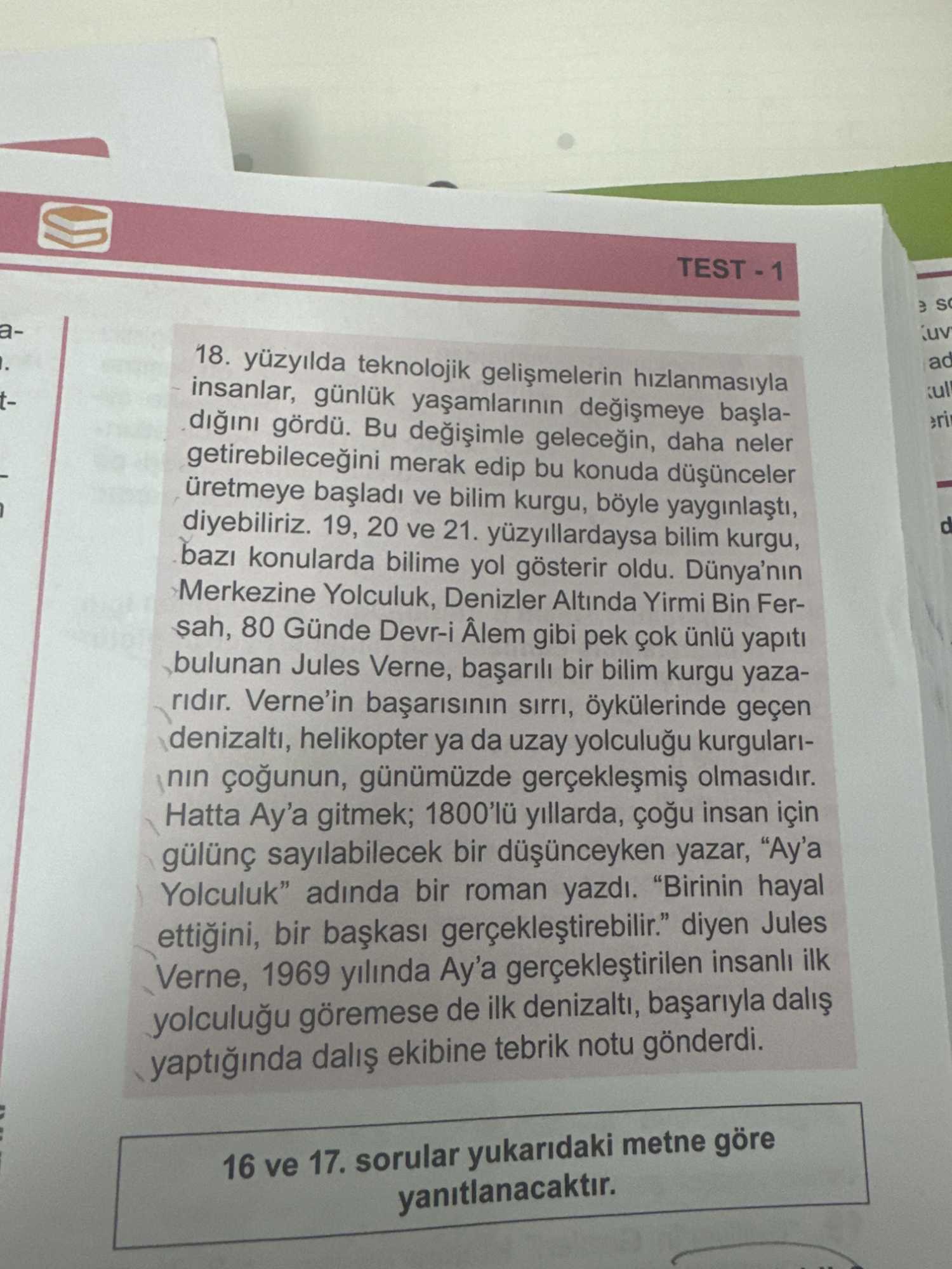 yüzyılda teknolojik gelişmelerin hızlanmasıyla insanlar, günlük yaşamlarının değişmeye başladığını