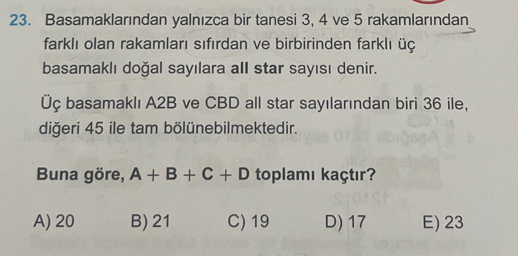Basamaklarından yalnızca bir tanesi 3, 4 ve 5 rakamlarından farklı olan rakamları sıfırdan ve