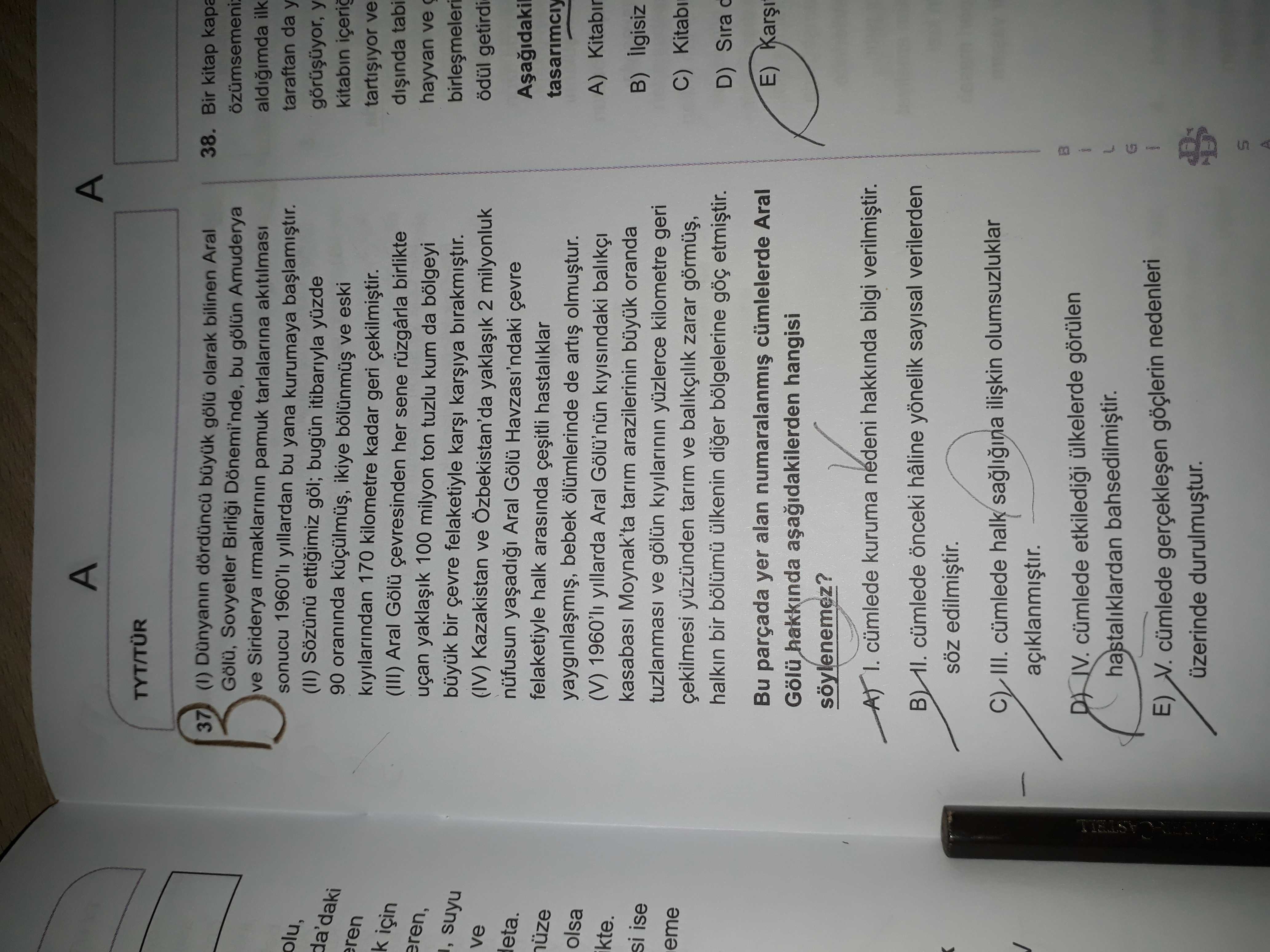 (I) Dünyanın dördüncü büyük gölü olarak bilinen Aral Gölü, Sovyetler Birliği Dönemi'nde, bu gölün