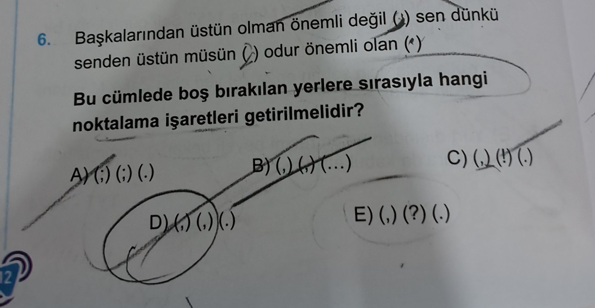 Başkalarından üstün olman önemli değil ( ) sen dünkü senden üstün müsün ( ) odur önemli olan ( ) Bu