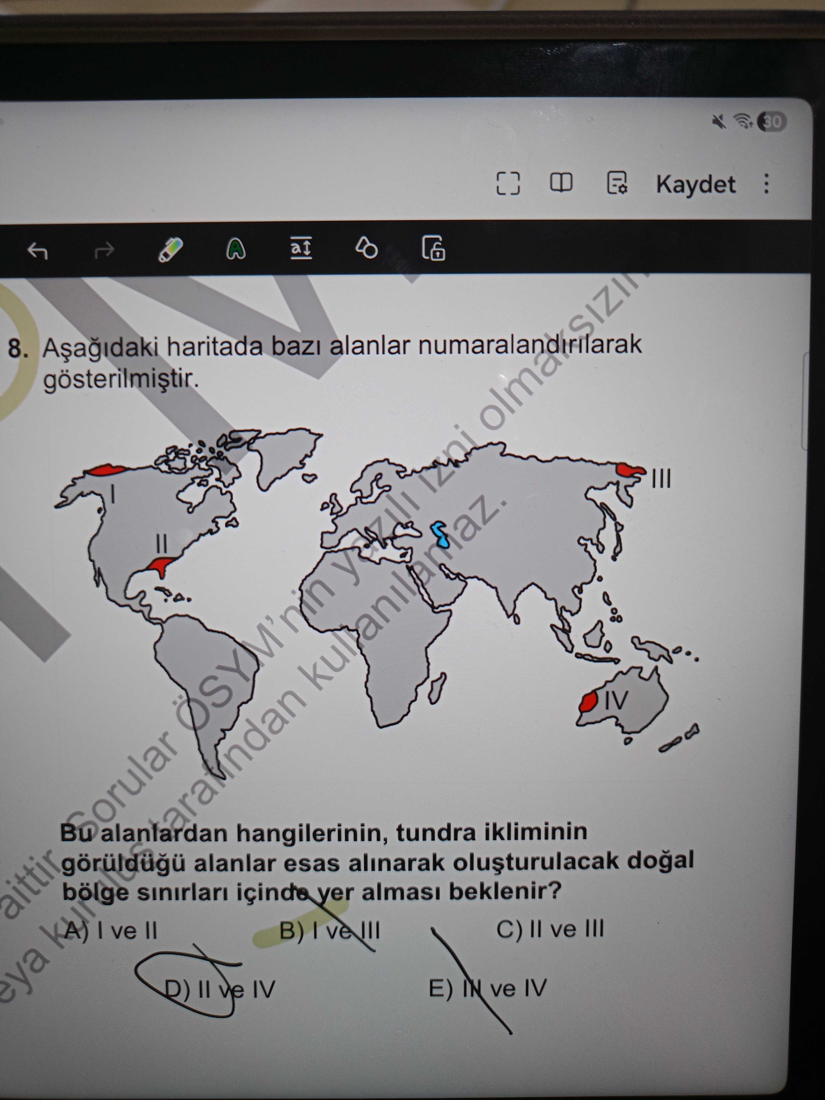 Aşağıdaki haritada bazı alanlar numaralandırılarak gösterilmiştir. Bu alanlardan hangilerinin