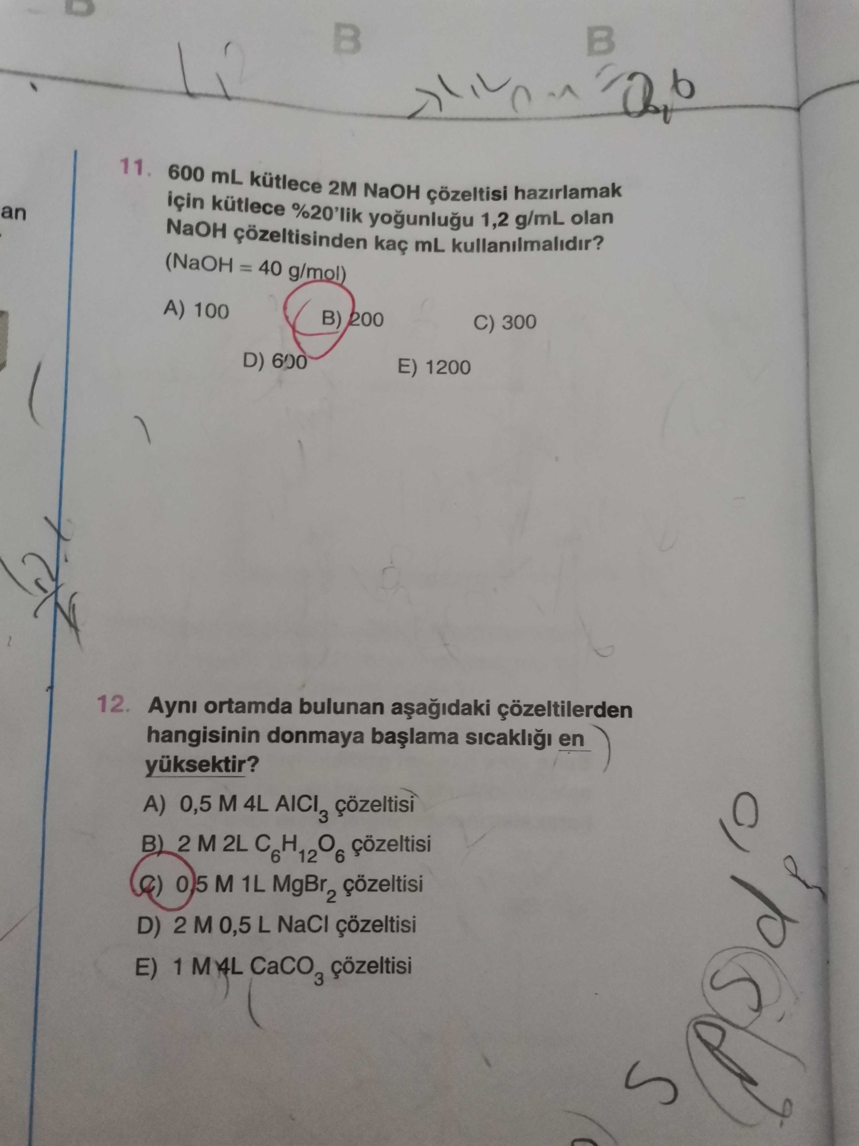600 mL kütlece 2M NaOH çözeltisi hazırlamak için kütlece %20'lik yoğunluğu 1,2 g/mL olan NaOH