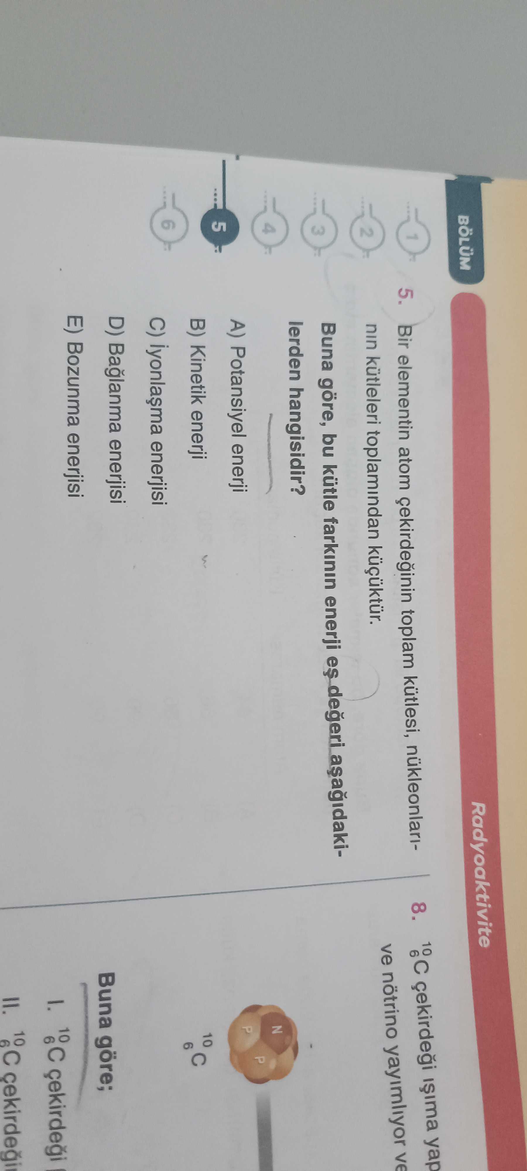 Bir elementin atom çekirdeğinin toplam kütlesi, nükleonlarının kütleleri toplamından küçüktür. Buna