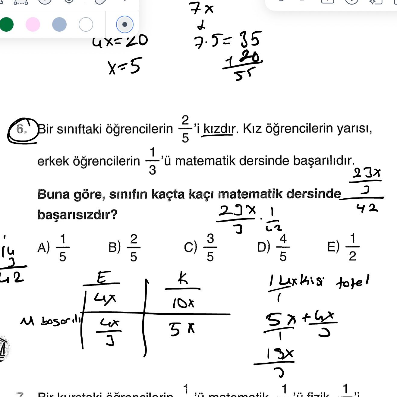Bir sınıftaki öğrencilerin 2/5'i kızdır. Kız öğrencilerin yarısı, erkek öğrencilerin 1/3'ü matematik