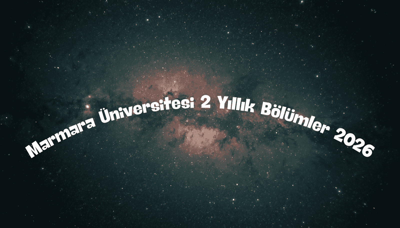 Marmara Üniversitesi 2 Yıllık Bölümler 2026: Taban Puanlar ve Kontenjan