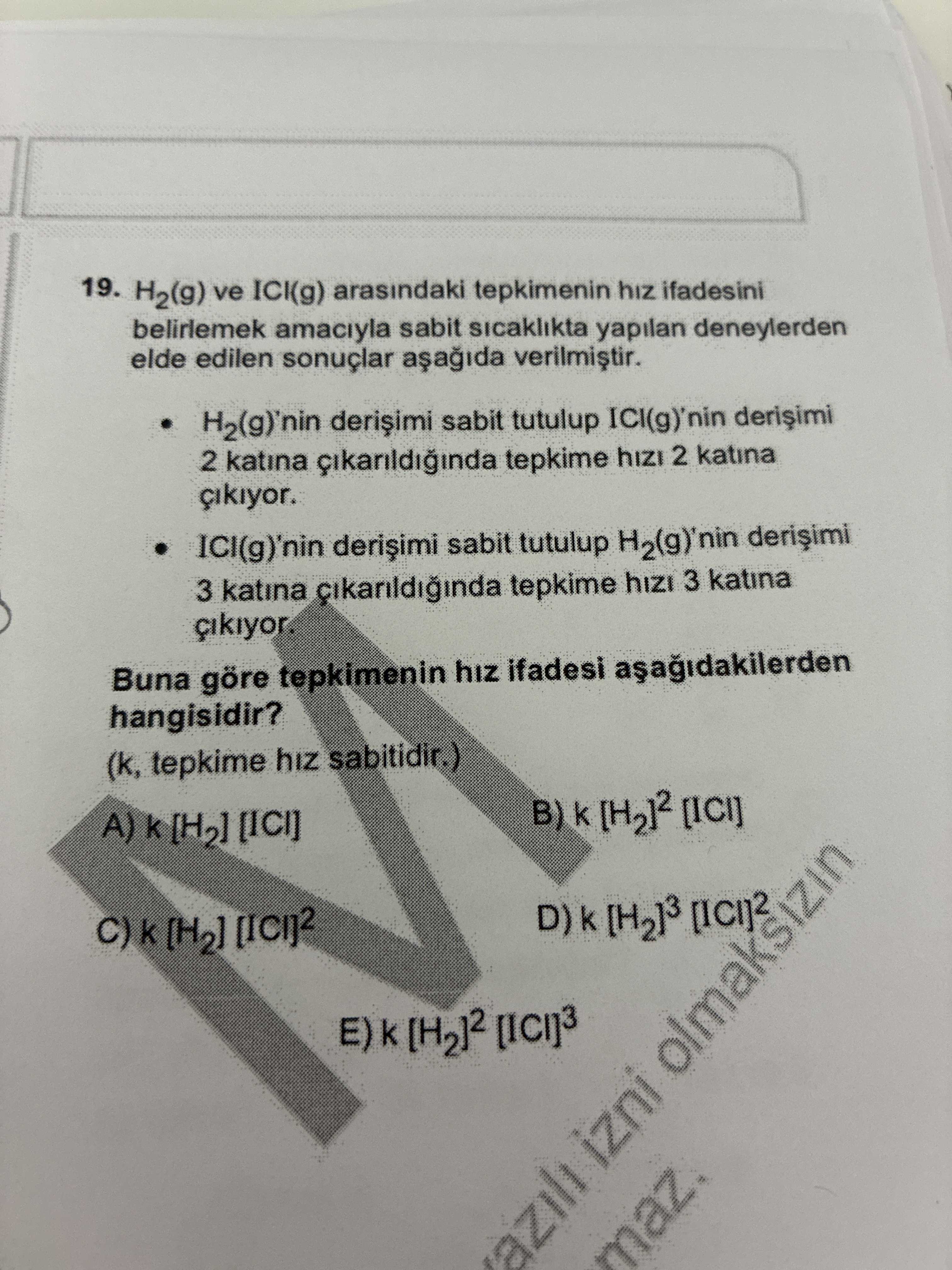 H₂(g) ve ICl(g) arasındaki tepkimenin hız ifadesini belirlemek amacıyla sabit sıcaklıkta yapılan