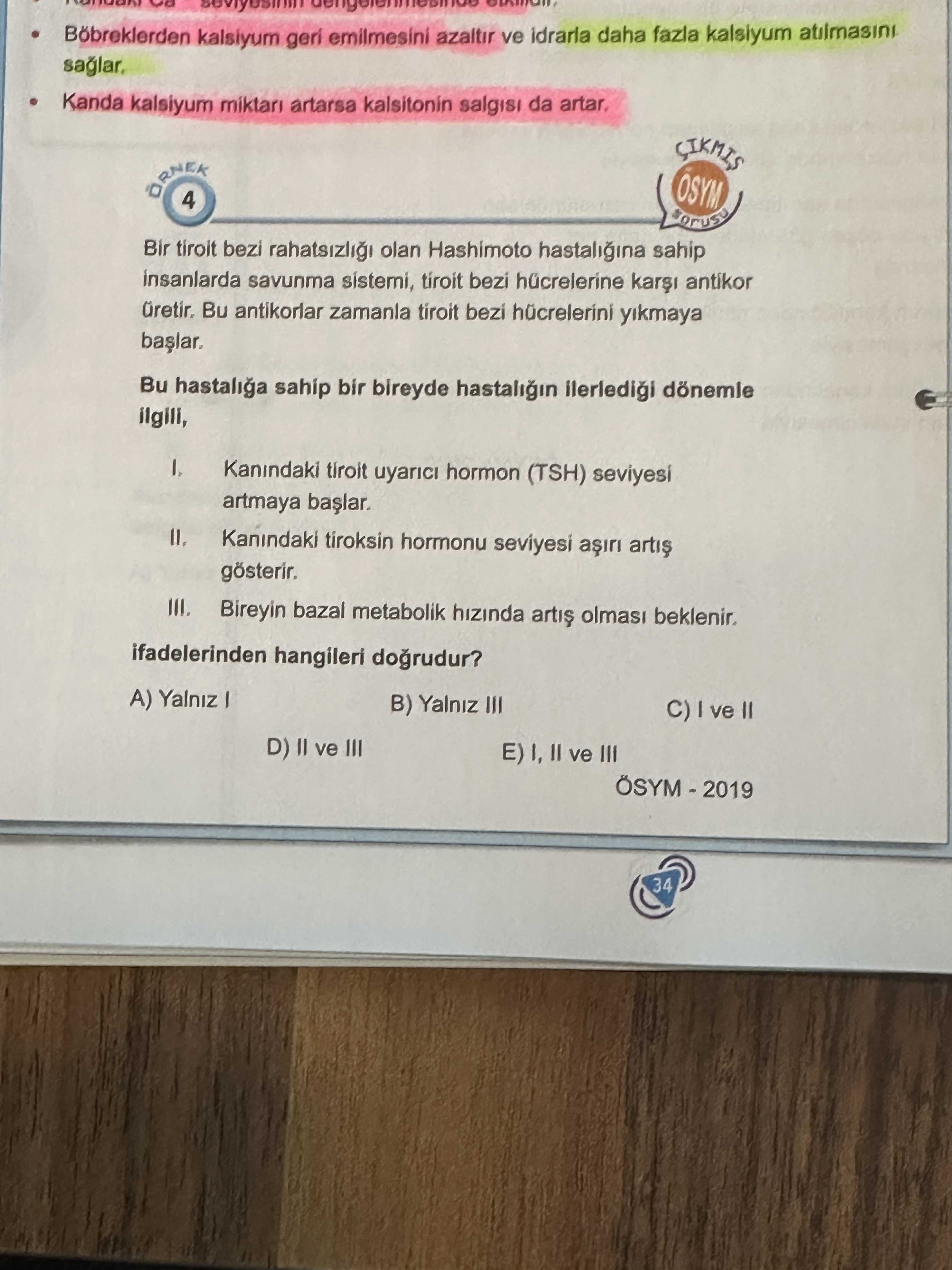 Bir tiroit bezi rahatsızlığı olan Hashimoto hastalığına sahip insanlarda savunma sistemi, tiroit