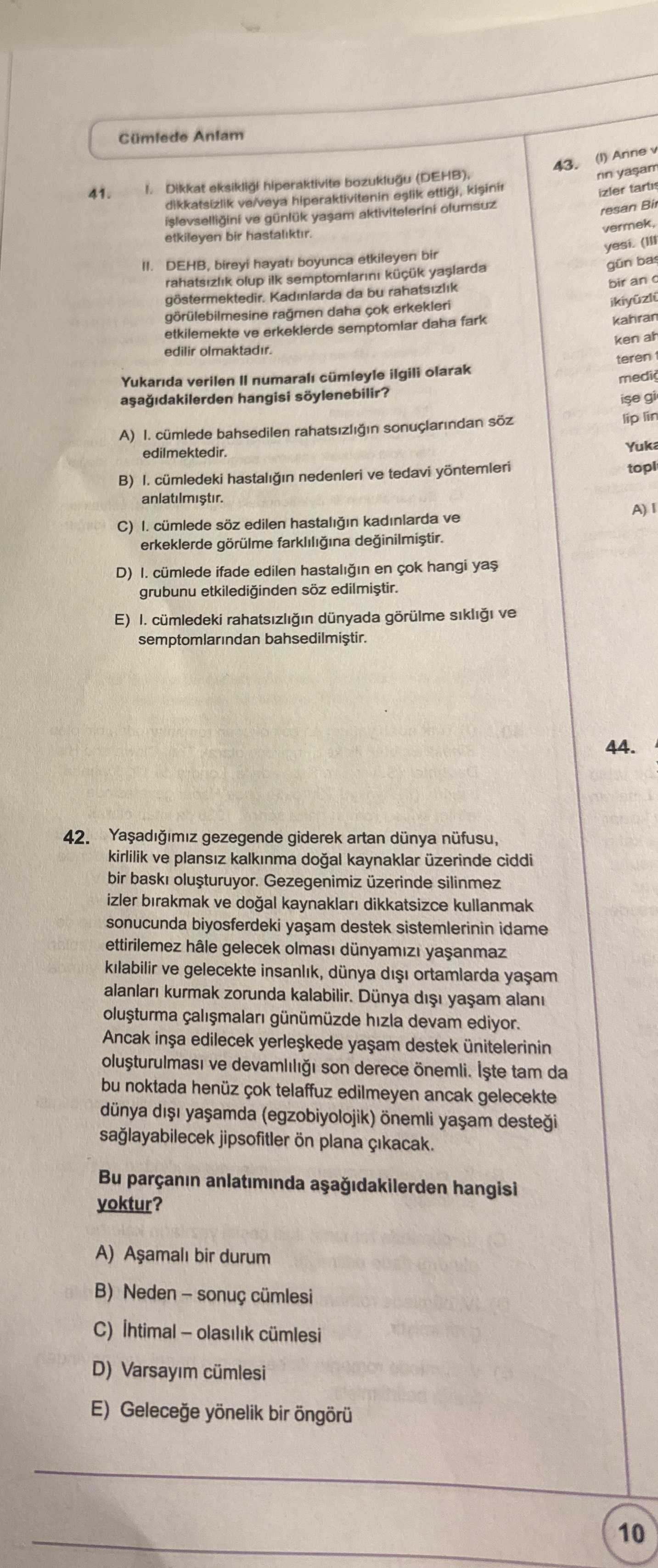 I. Dikkat eksikliği hiperaktivite bozukluğu (DEHB), dikkatsizlik ve/veya hiperaktivitenin eşlik