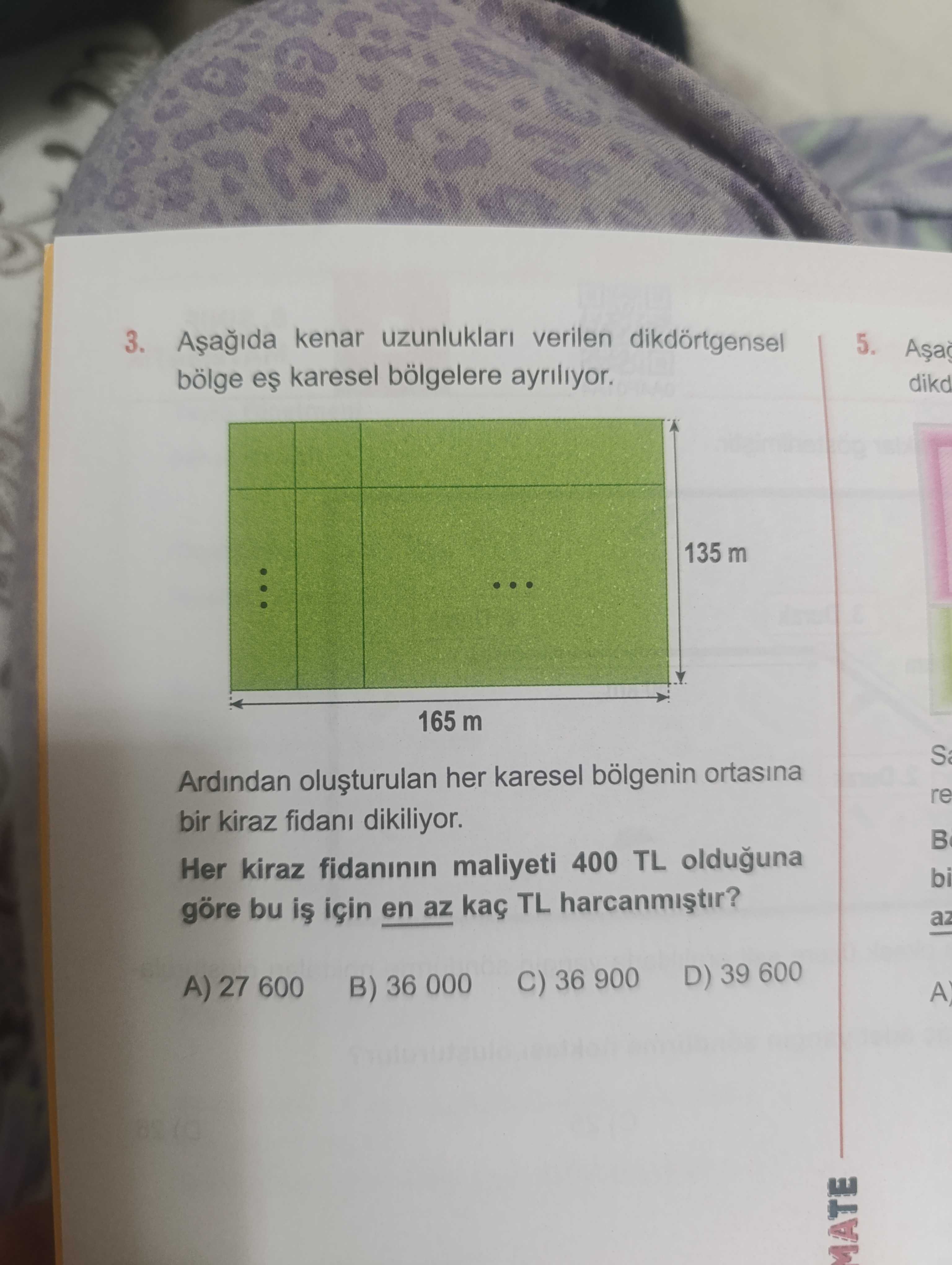 Aşağıda kenar uzunlukları verilen dikdörtgensel bölge eş karesel bölgelere ayrılıyor. Ardından