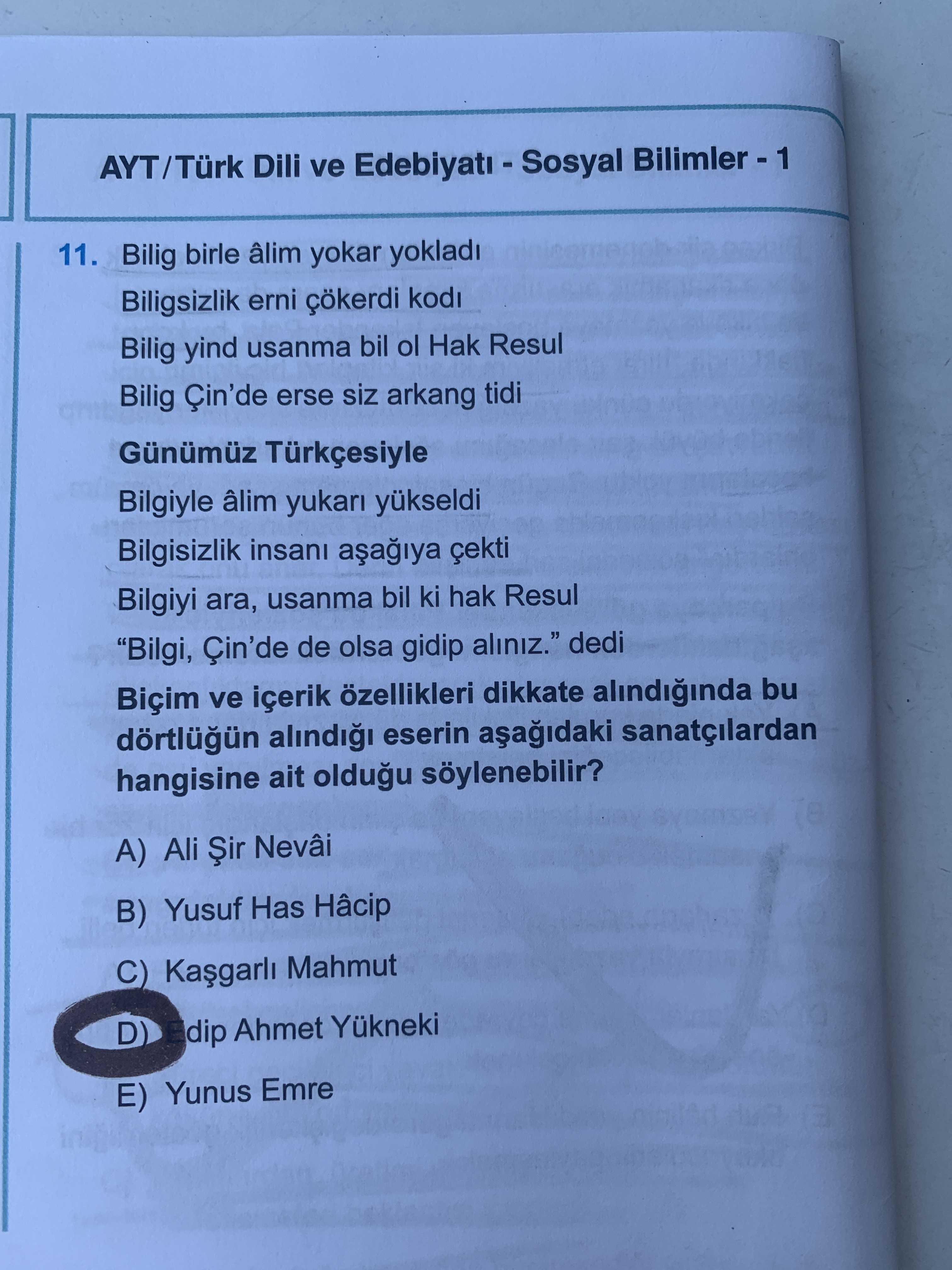 Bilig birle âlim yokar yokladı Biligsizlik erni çökerdi kodı Bilig yind usanma bil ol Hak Resul