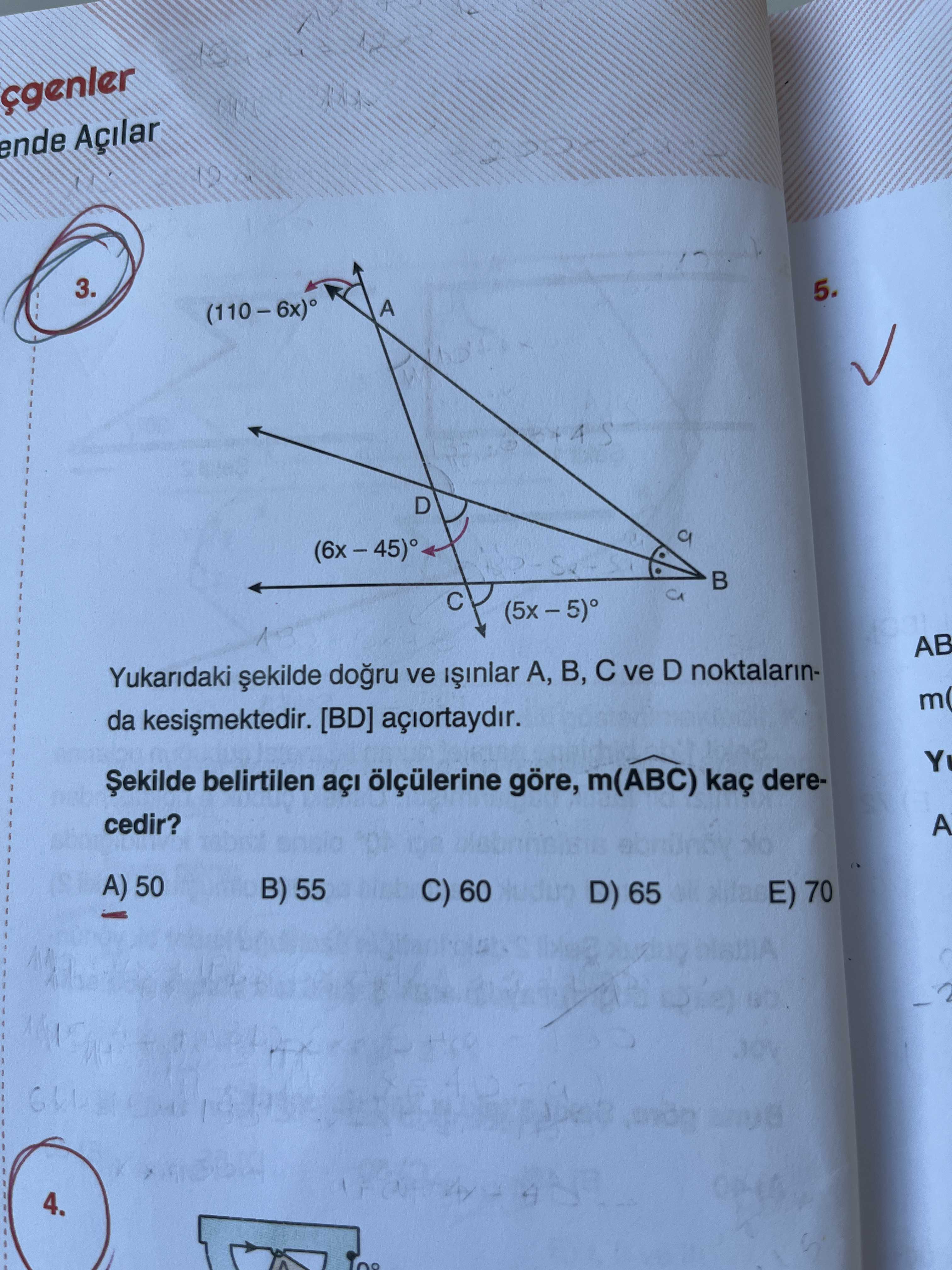 Ende 3. 5. A D AB Yukaridaki ve A, B, ve D noktalarinm( da [BD] Șekilde belirtilen açi ölçülerine göre, m(ABC) kaç derecedir. A 50 B) 55 C) 60 D) 65 70 4. ?? Model.Question.title