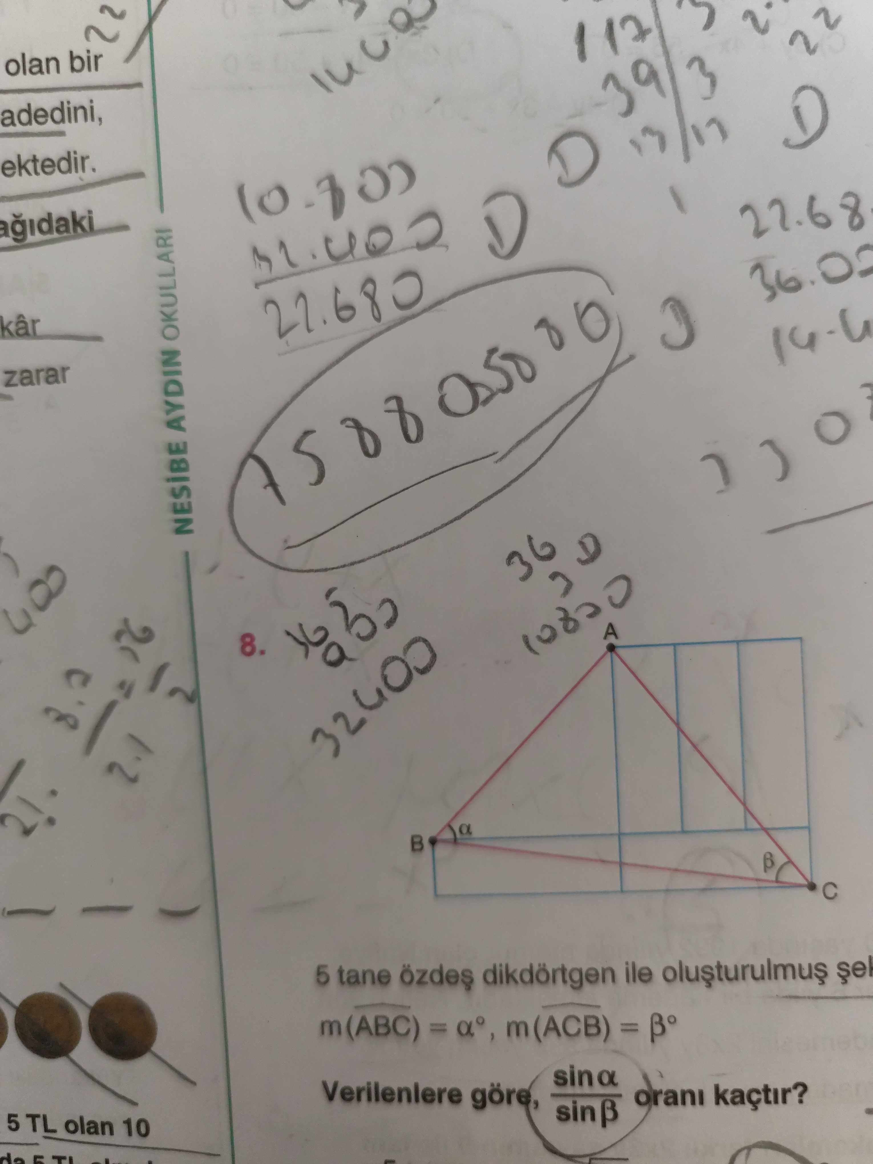 5 tane özdeş dikdörtgen ile oluşturulmuş şe... m(ABC) = α°, m(ACB) = β° Verilenlere göre, sinα /