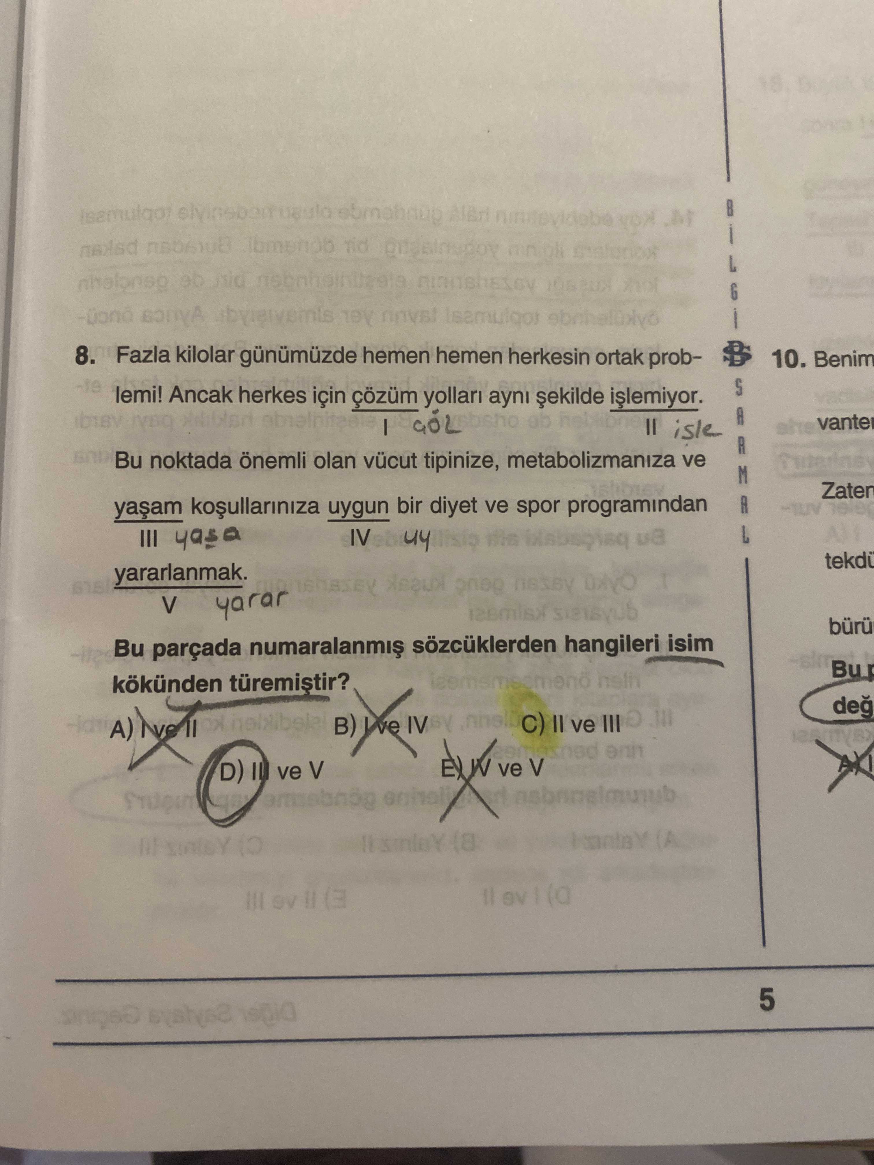 Fazla kilolar günümüzde hemen hemen herkesin ortak problemi! Ancak herkes için çözüm yolları aynı