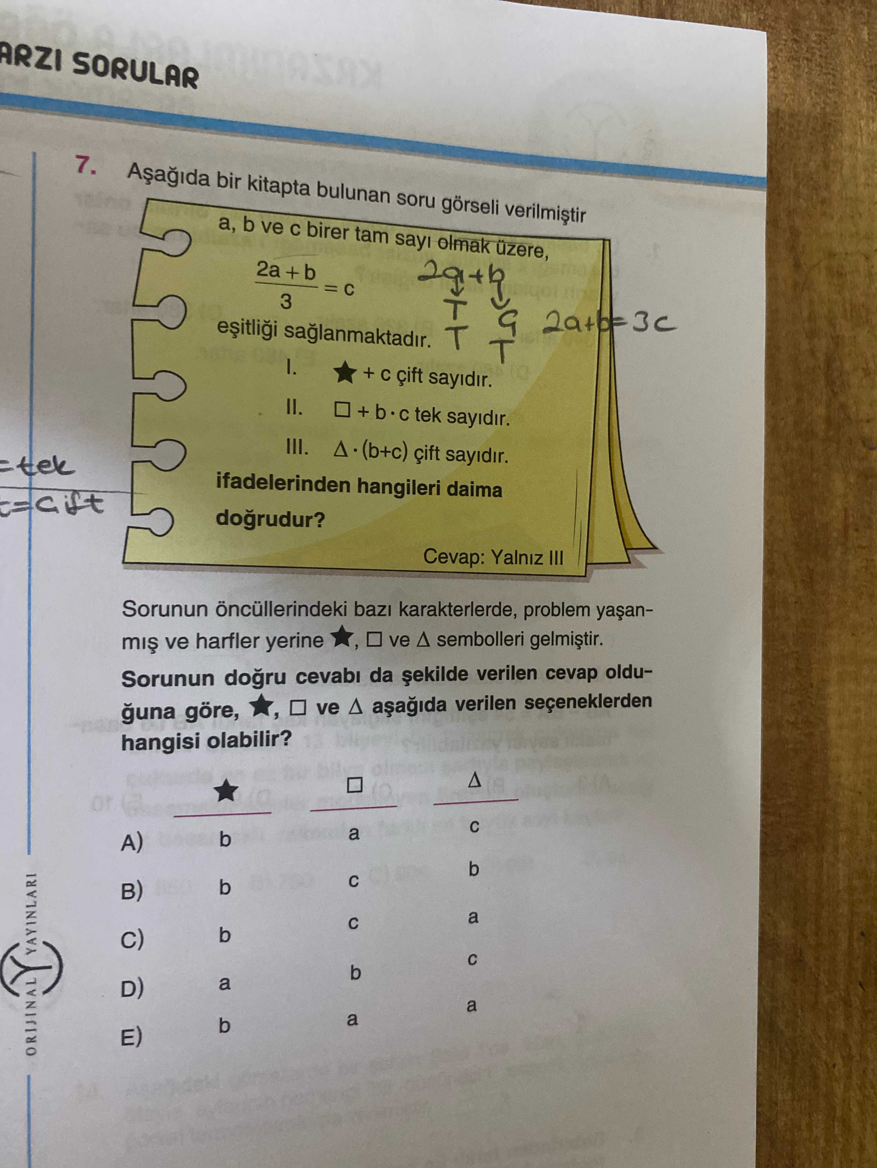 Aşağıda bir kitapta bulunan soru görseli verilmiştir a, b ve c birer tam sayı olmak üzere, (2a + b)