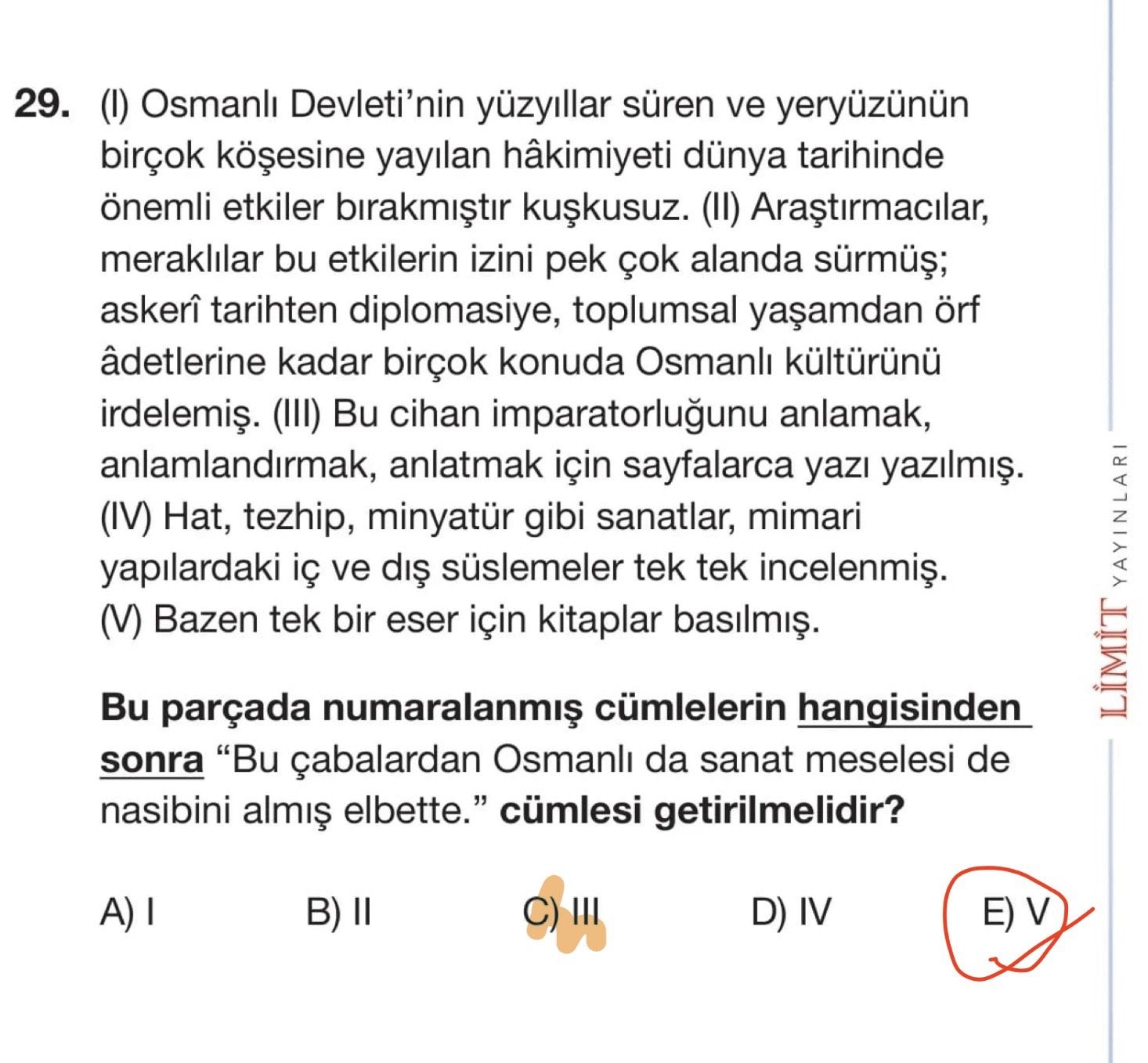 (I) Osmanlı Devleti'nin yüzyıllar süren ve yeryüzünün birçok köşesine yayılan hâkimiyeti dünya
