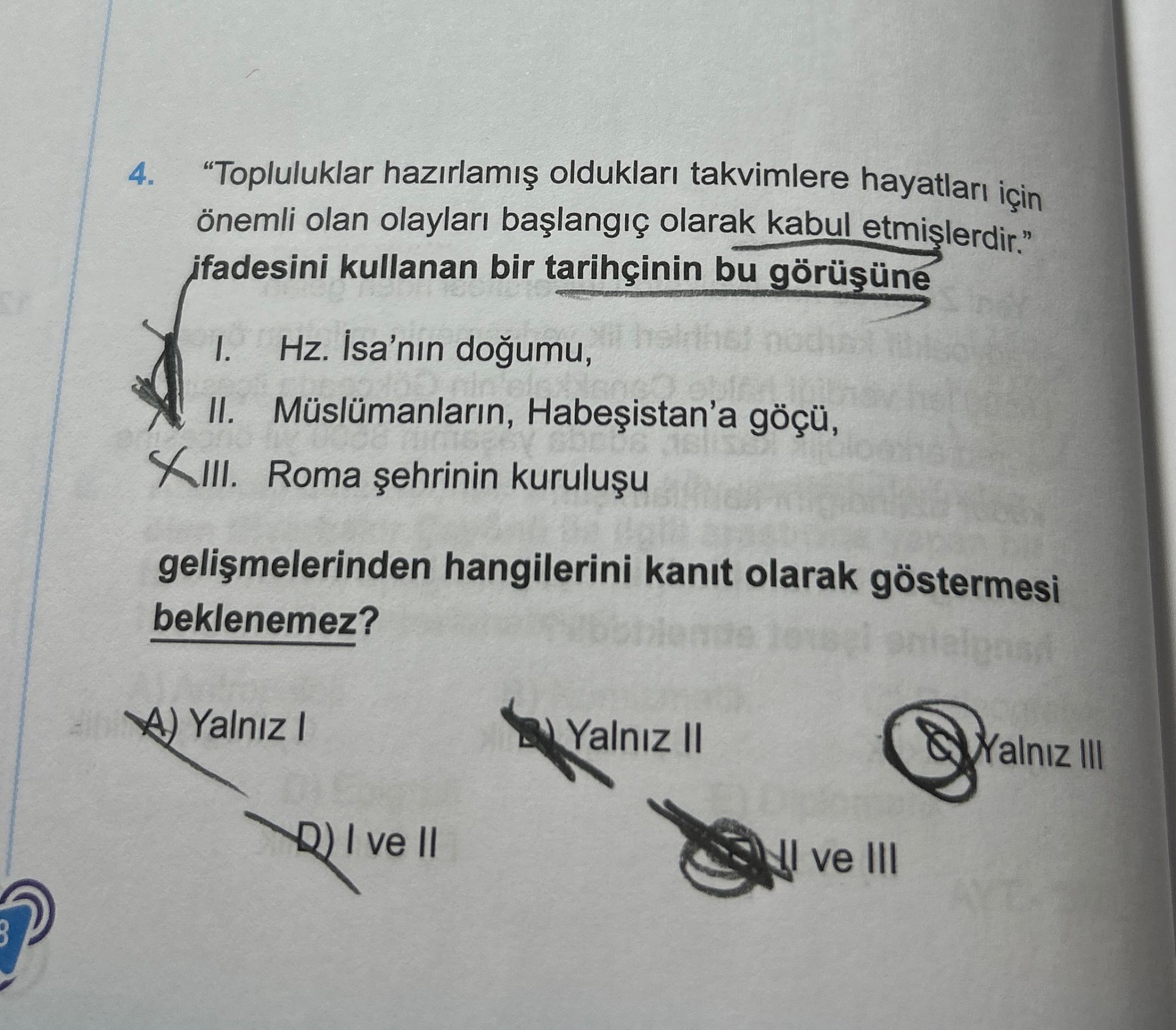 "Topluluklar hazırlamış oldukları takvimlere hayatları için önemli olan olayları başlangıç olarak
