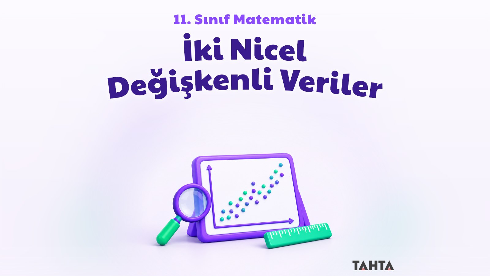 Yükselen noktalarla dolu grafik panosu, büyüteç ve cetvelden oluşan matematik kapak görseli