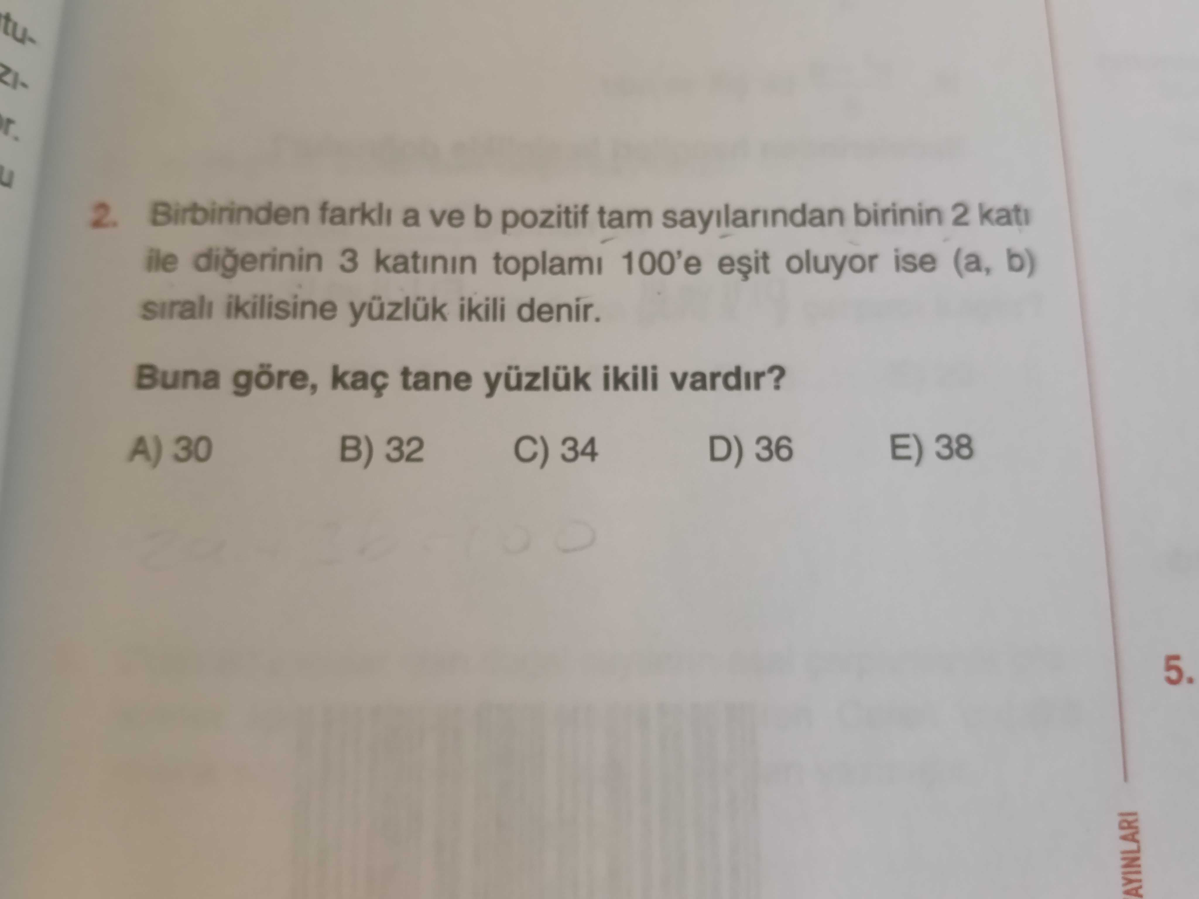 Birbirinden farklı a ve b pozitif tam sayılarından birinin 2 katı ile diğerinin 3 katının toplamı