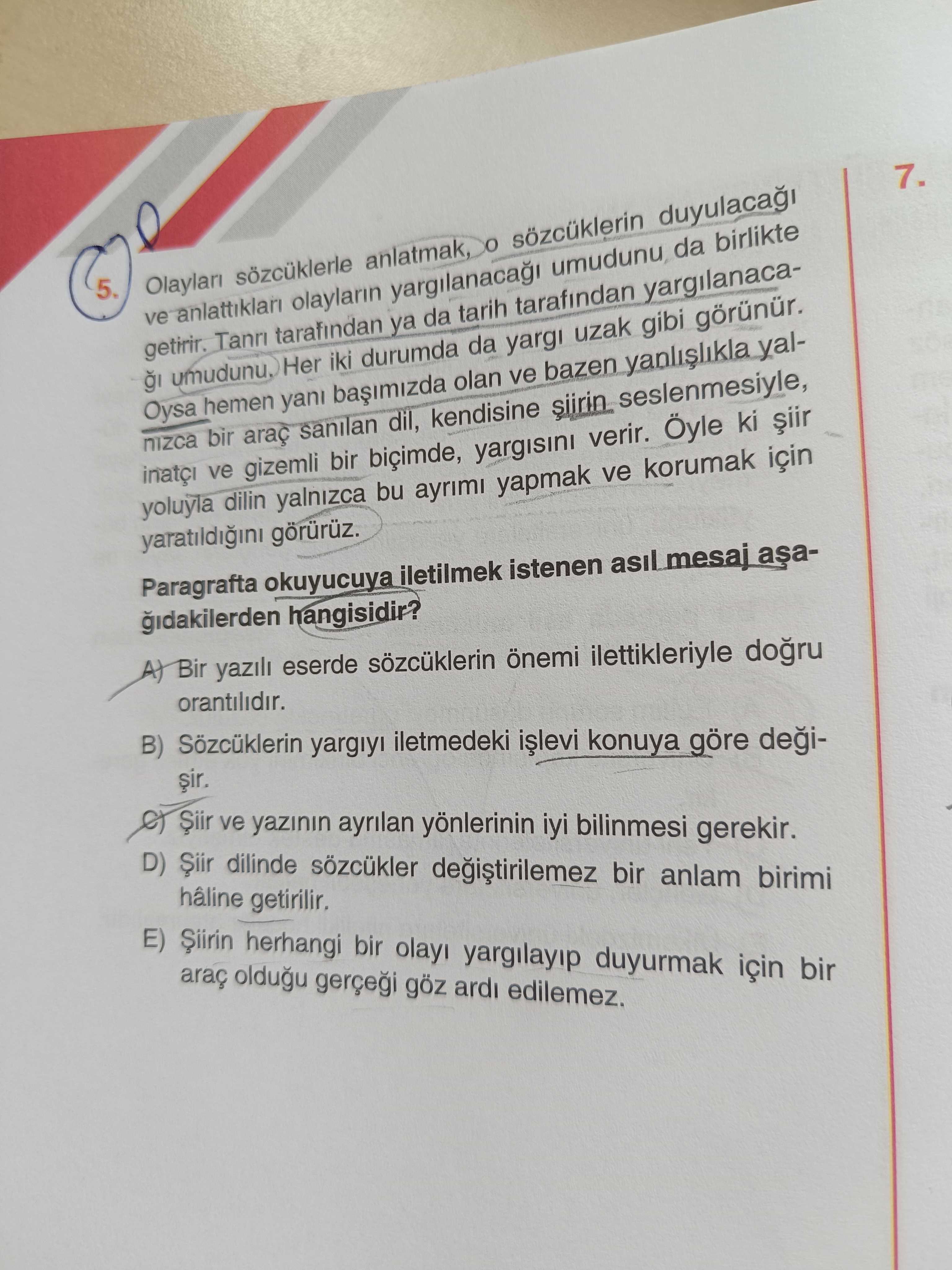 Olayları sözcüklerle anlatmak, o sözcüklerin duyulacağı ve anlattıkları olayların yargılanacağı