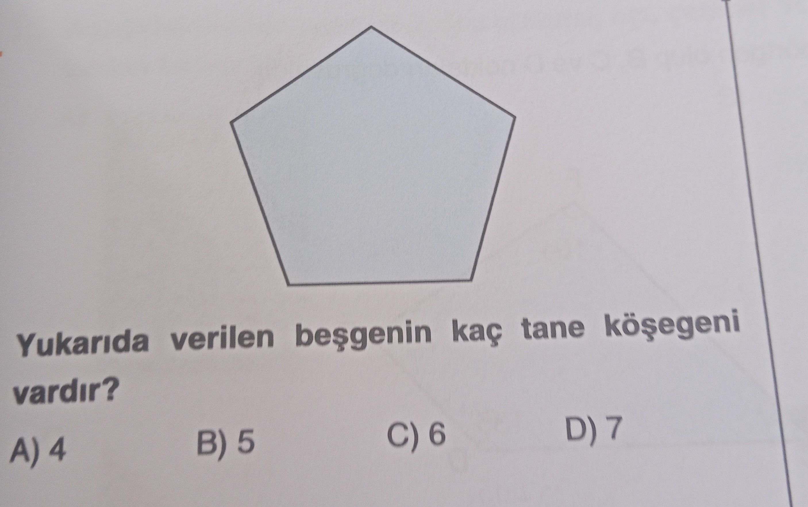 Yukarıda verilen beşgenin kaç tane köşegeni vardır?