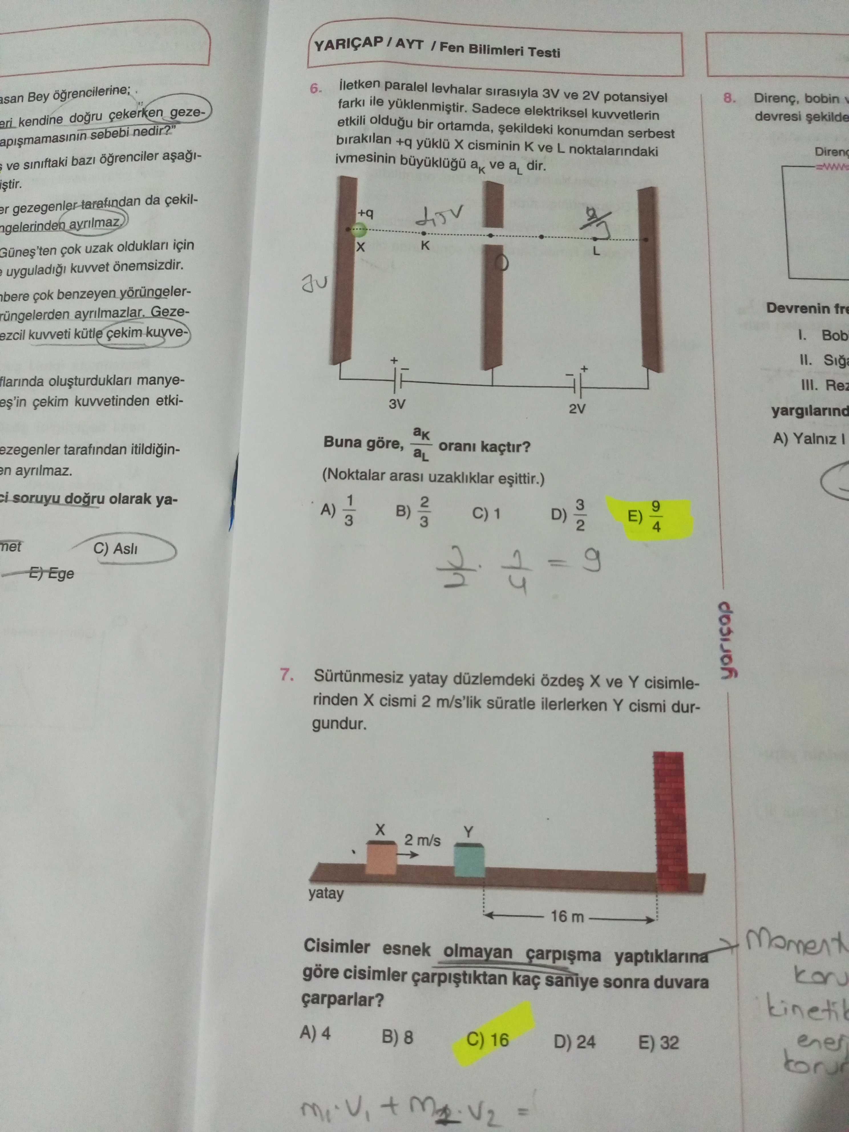 İletken paralel levhalar sırasıyla 3V ve 2V potansiyel farkı ile yüklenmiştir. Sadece elektriksel