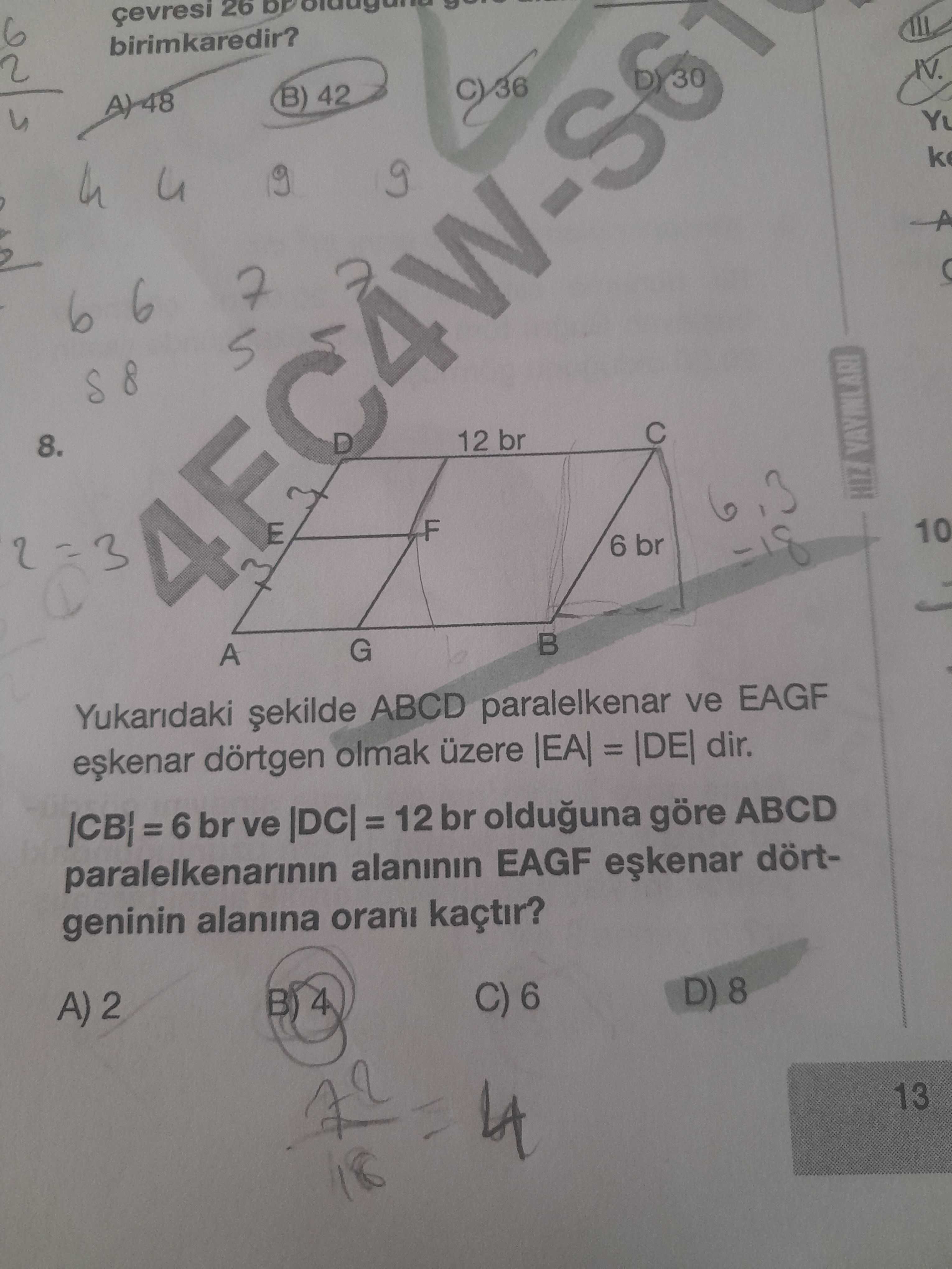 Yukarıdaki şekilde ABCD paralelkenar ve EAGF eşkenar dörtgen olmak üzere |EA| = |DE| dir. |CB| = 6