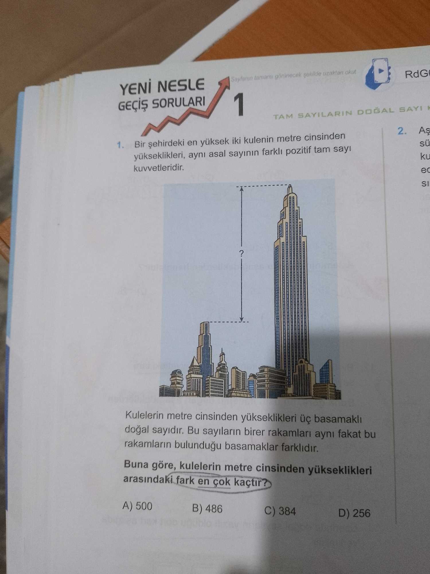 Bir şehirdeki en yüksek iki kulenin metre cinsinden yükseklikleri, aynı asal sayının farklı pozitif