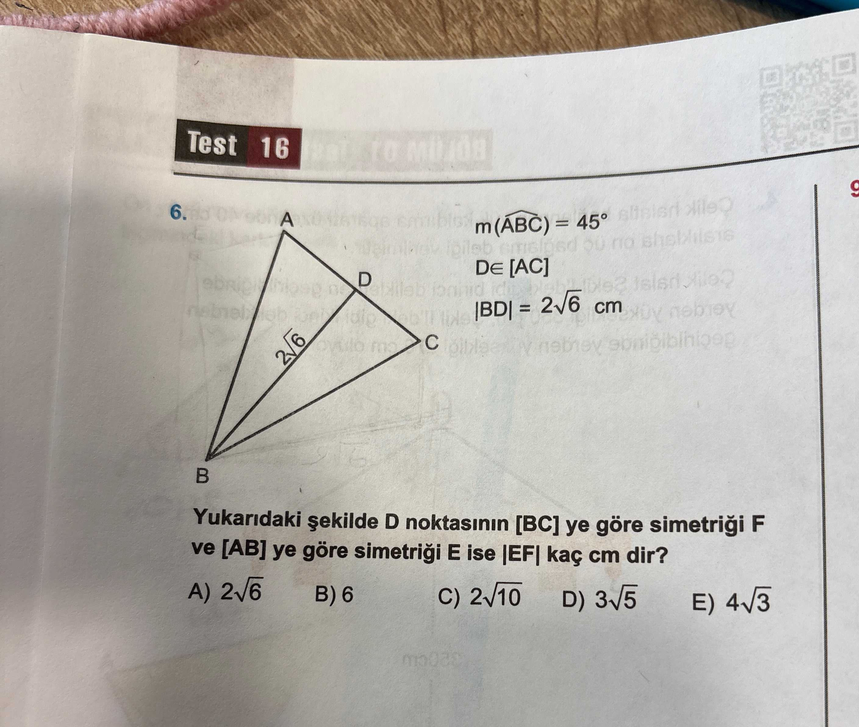 üzerinde, BD kenarı 2√6 cm olarak işaretlenmiş, B köşesinden D ve C noktalarına çizgiler mevcut]